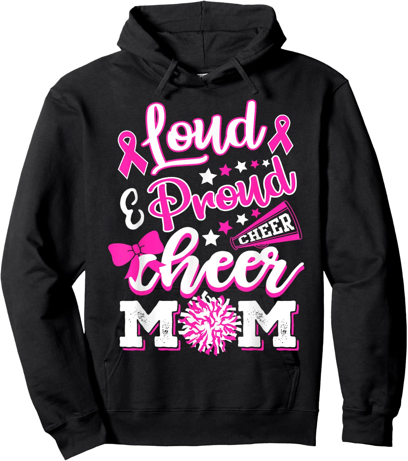 Cheer Mom Pink Month Loud & Proud Cheerleading Hoodie - Hoodie | Black