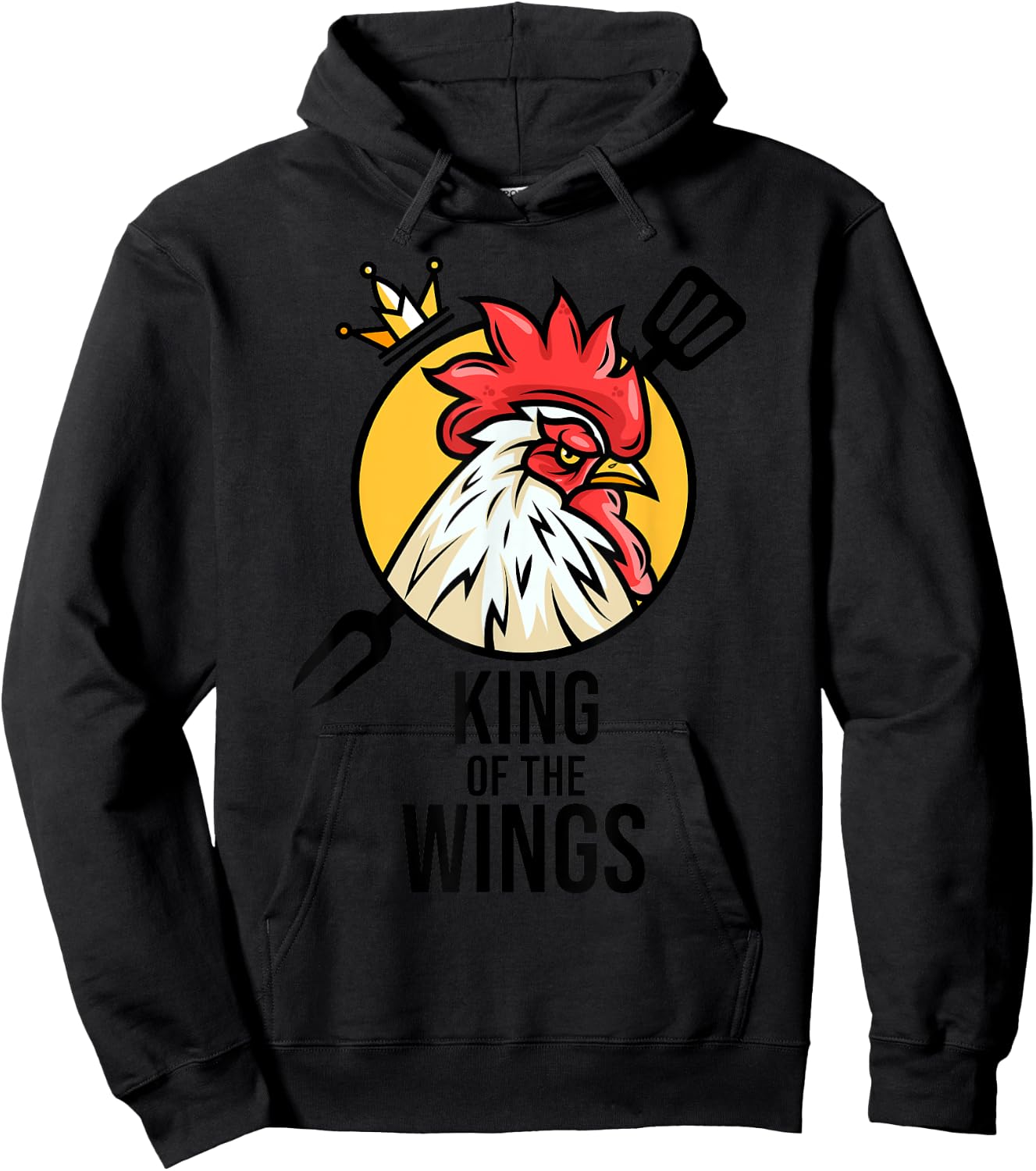 Funny Chicken King Wings Fans BBQ Drumstick Gift Hoodie - Hoodie | Black