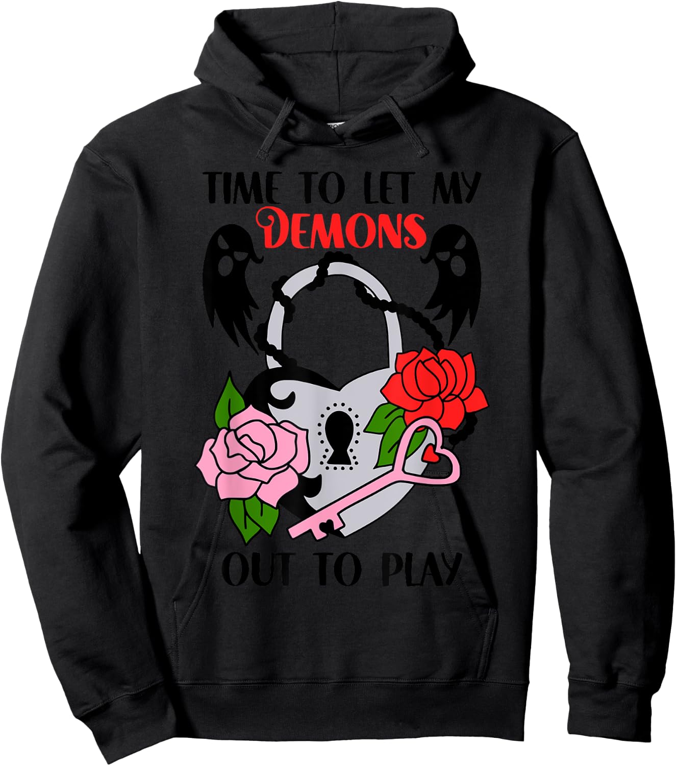 Time To Let My Demons Out To Play Apparel Hoodie - Hoodie | Black