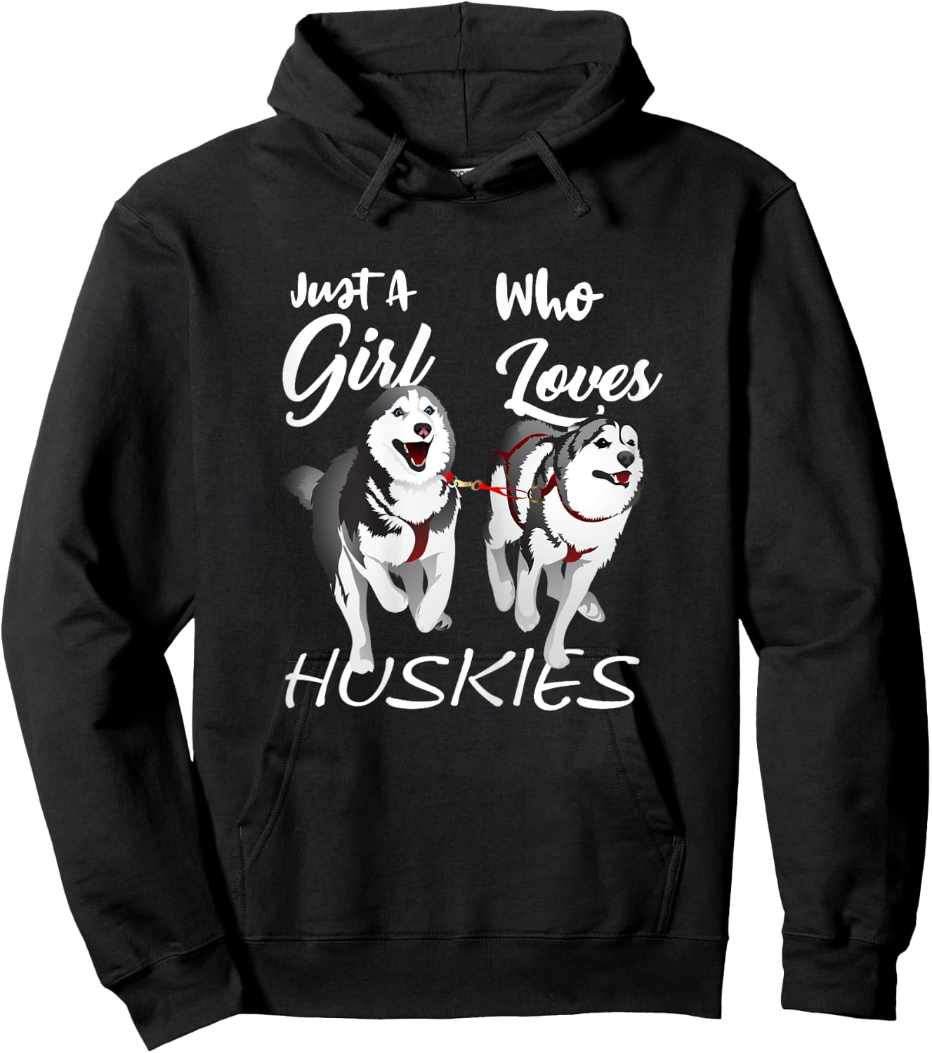 Just a girl who loves huskies - Awesome Cute Dog Hoodie - Hoodie | Black