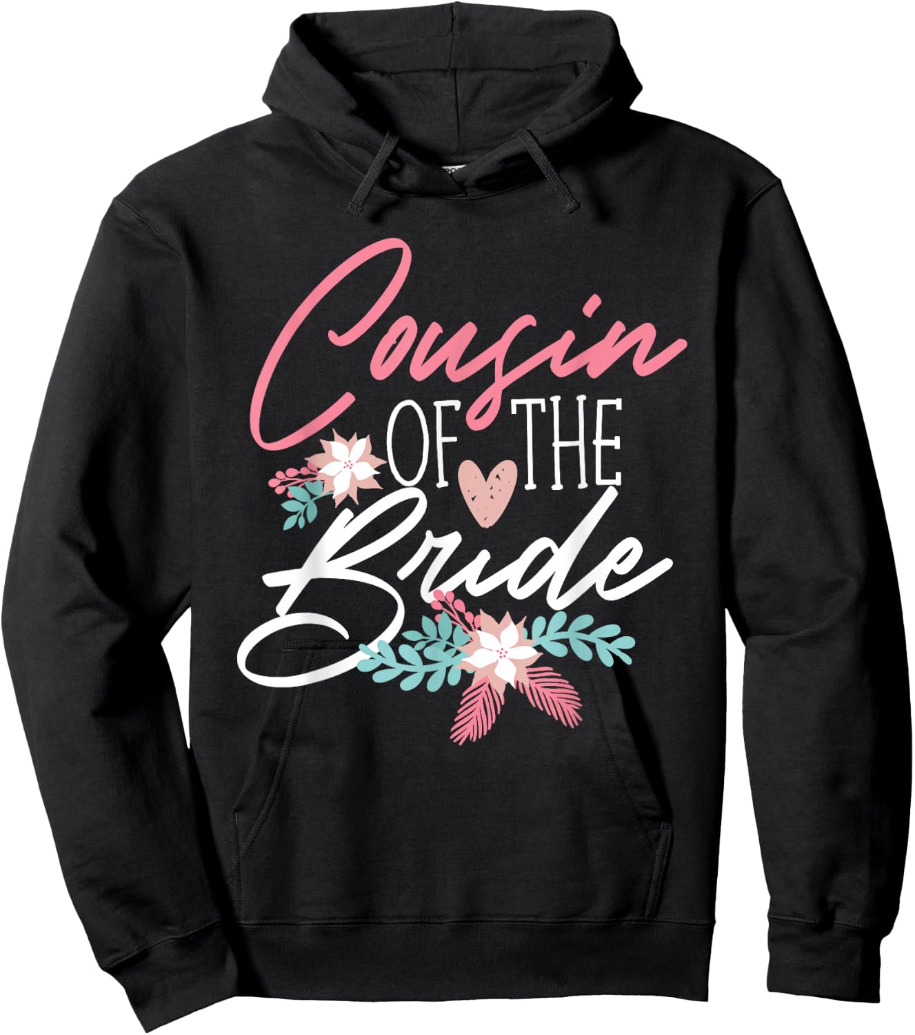 Cousin Of The Bride Design Hoodie - Hoodie | Black