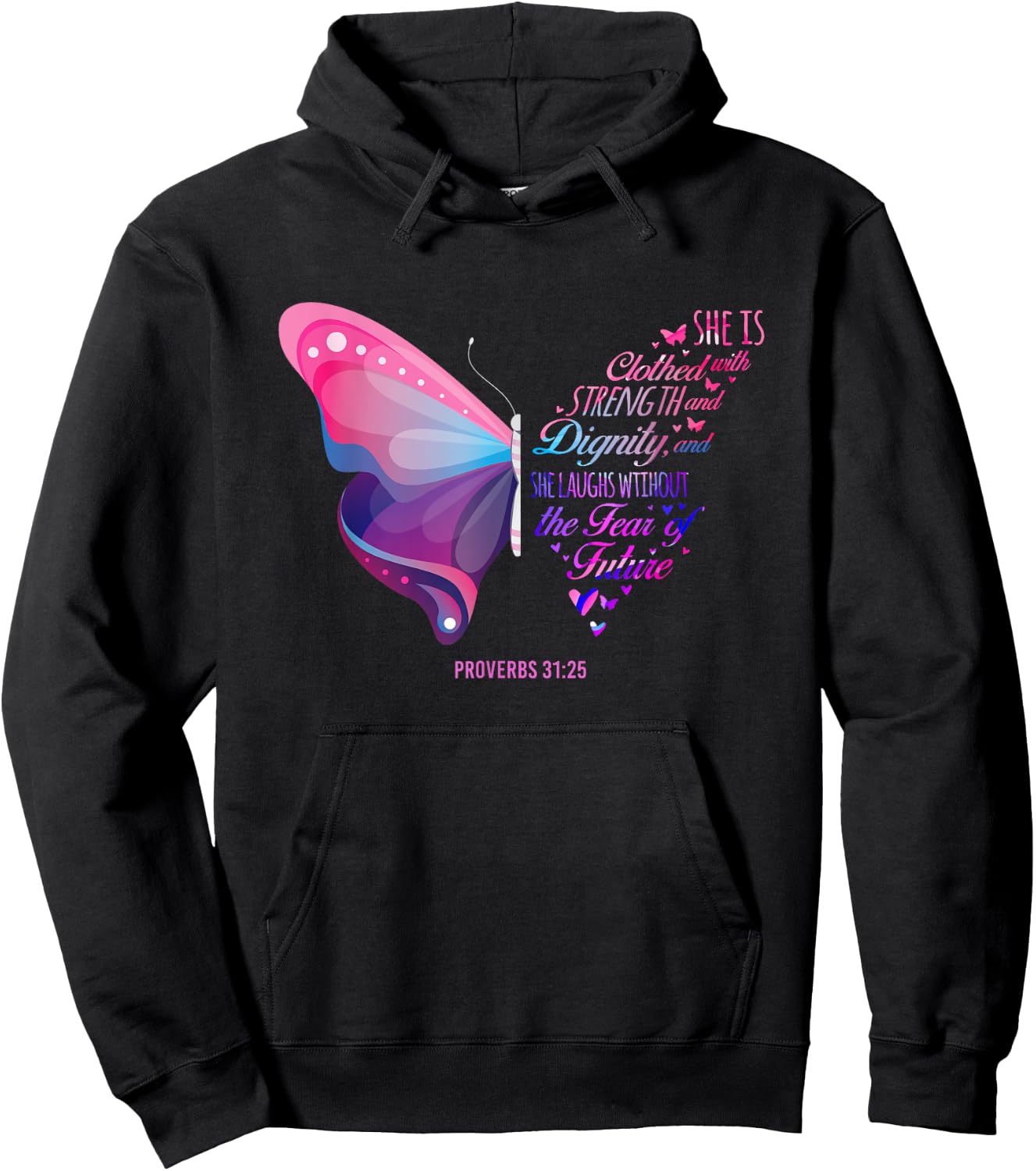 Christian Bible Verse Proverbs 31:25 Butterfly Hoodie - Hoodie | Black