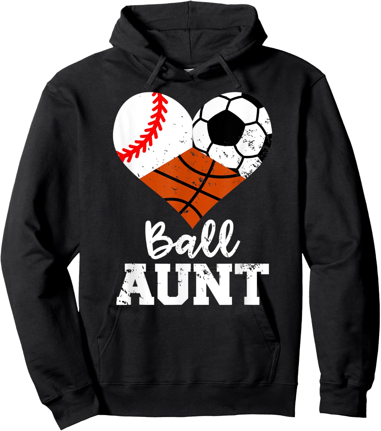 Ball Aunt Baseball Soccer Basketball Funny Sport Aunt Hoodie - Hoodie | Black