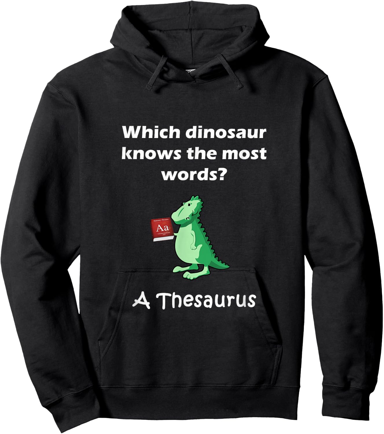 Dinosaur Thesaurus Funny Grammar Joke Teacher Hoodie - Hoodie | Black