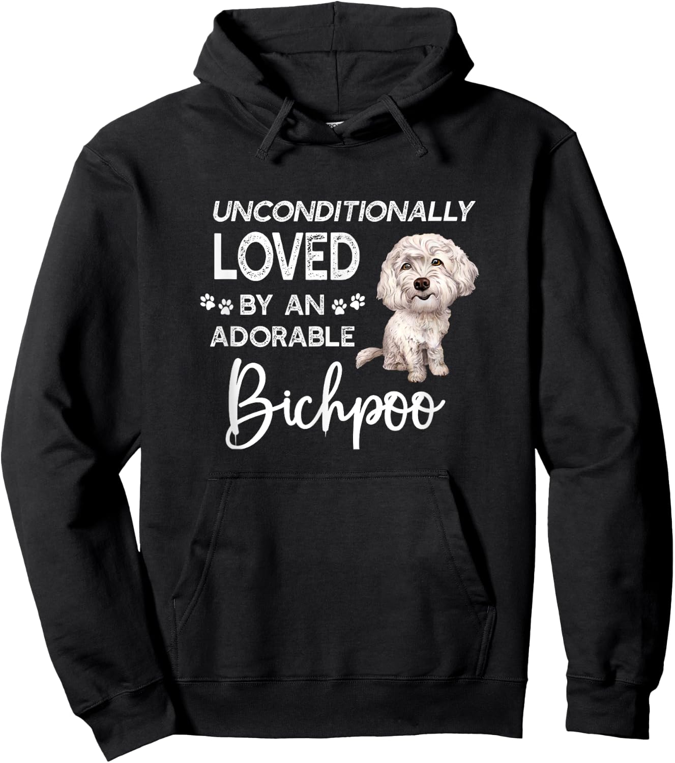 Unconditionally Loved By An Adorable Bichpoo Dog Design Hoodie - Hoodie | Black