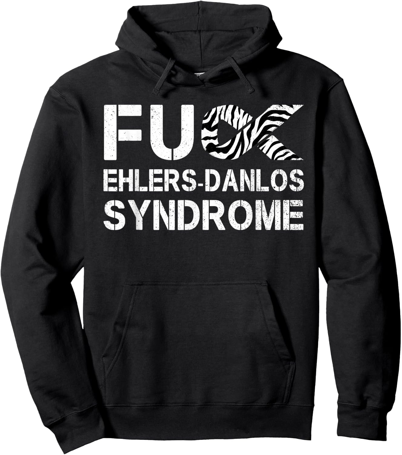 Fuck Ehlers-Danlos Syndrome EDS Awareness Zebra Ribbon Hoodie - Hoodie | Black