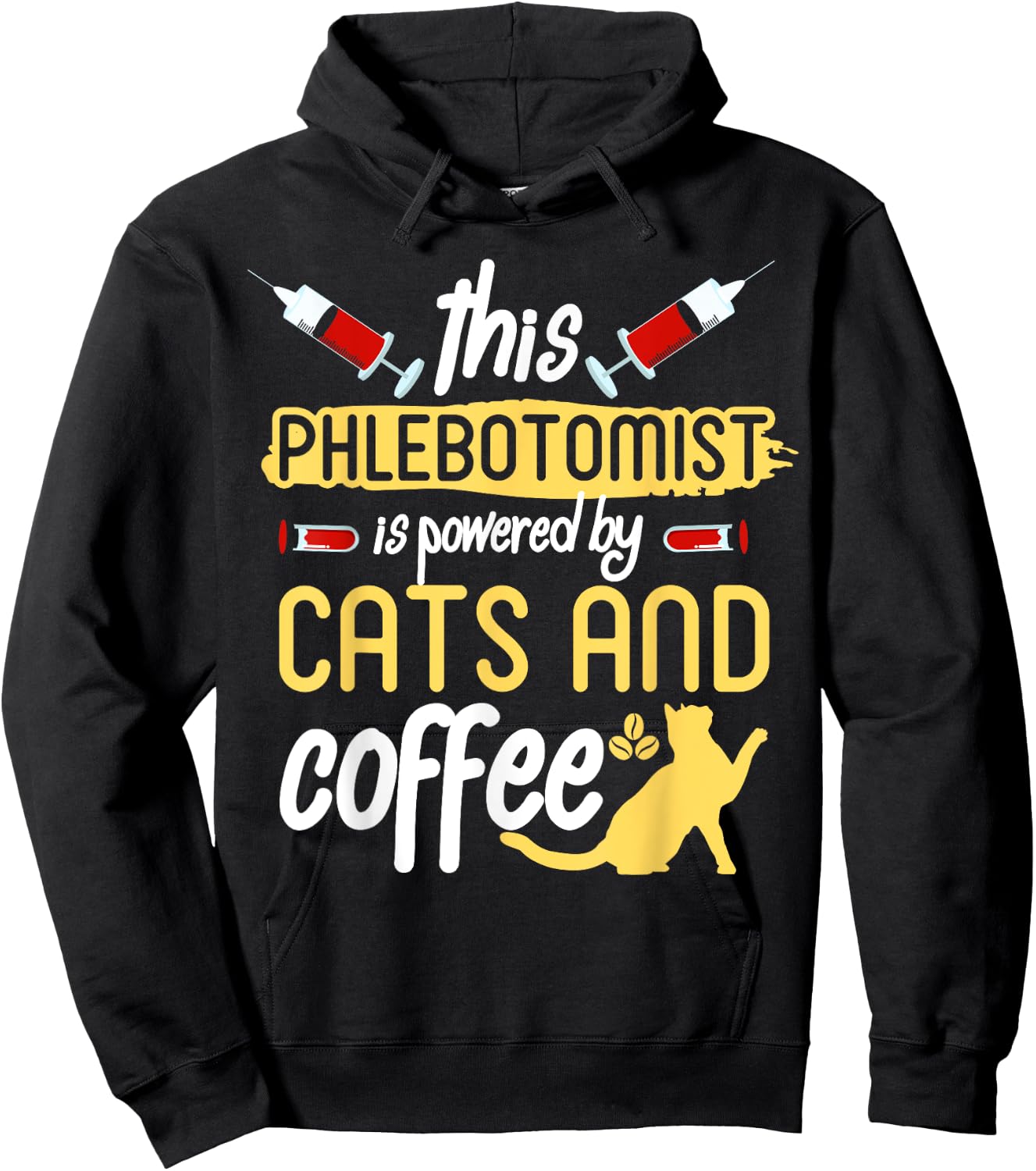 Phlebotomist Shirt Funny Cat Lover Phlebotomy Gift Men Women Hoodie - Hoodie | Black