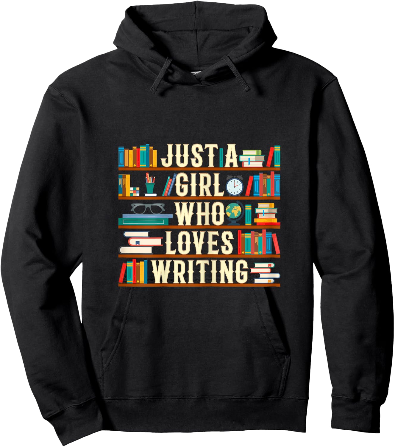 Just A Girl Who Loves Writing Novel Writer Book Author Lover Hoodie - Hoodie | Black