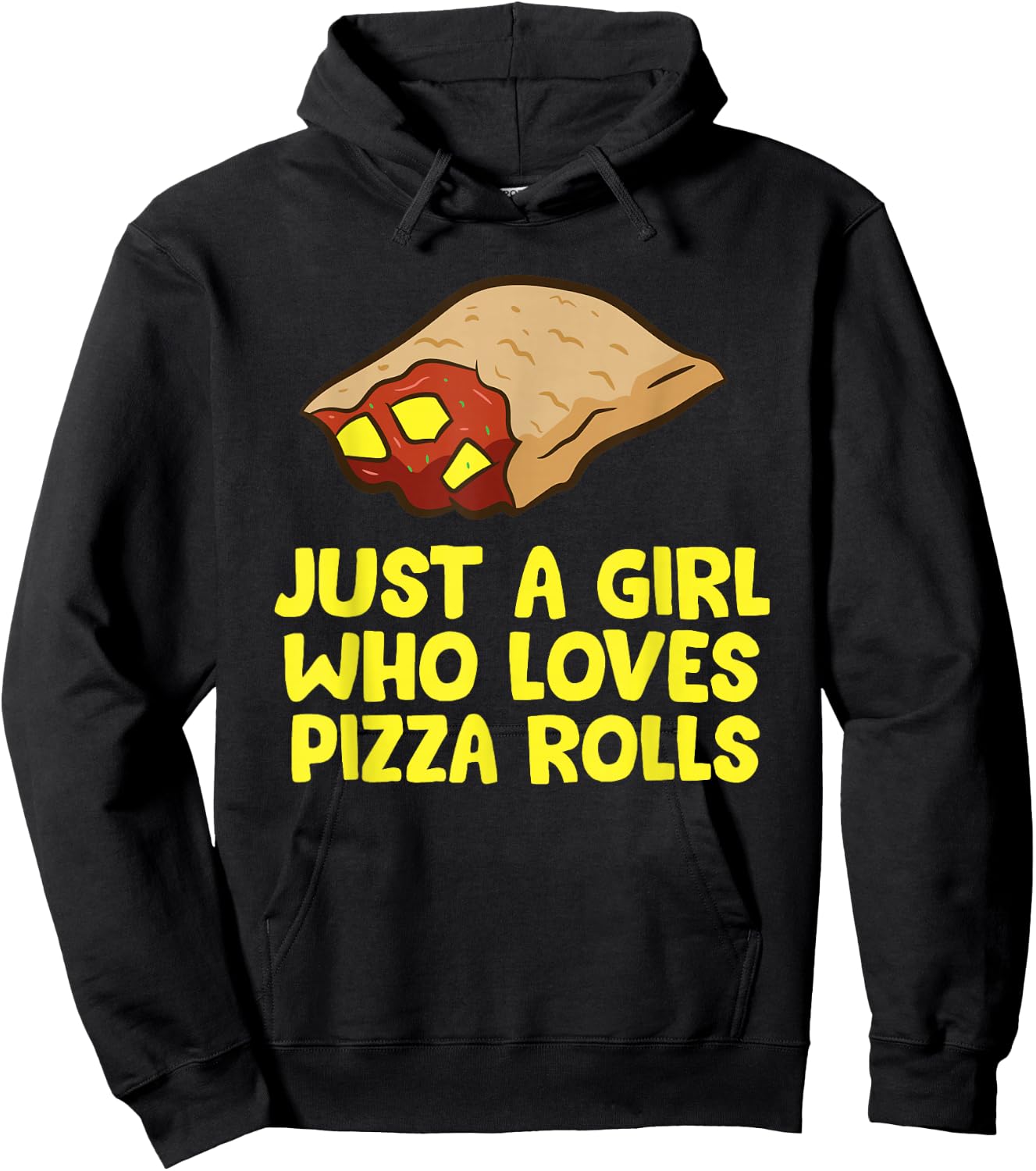 Funny Pizza Roll Just a Girl Who Loves Pizza Rolls Hoodie - Hoodie | Black