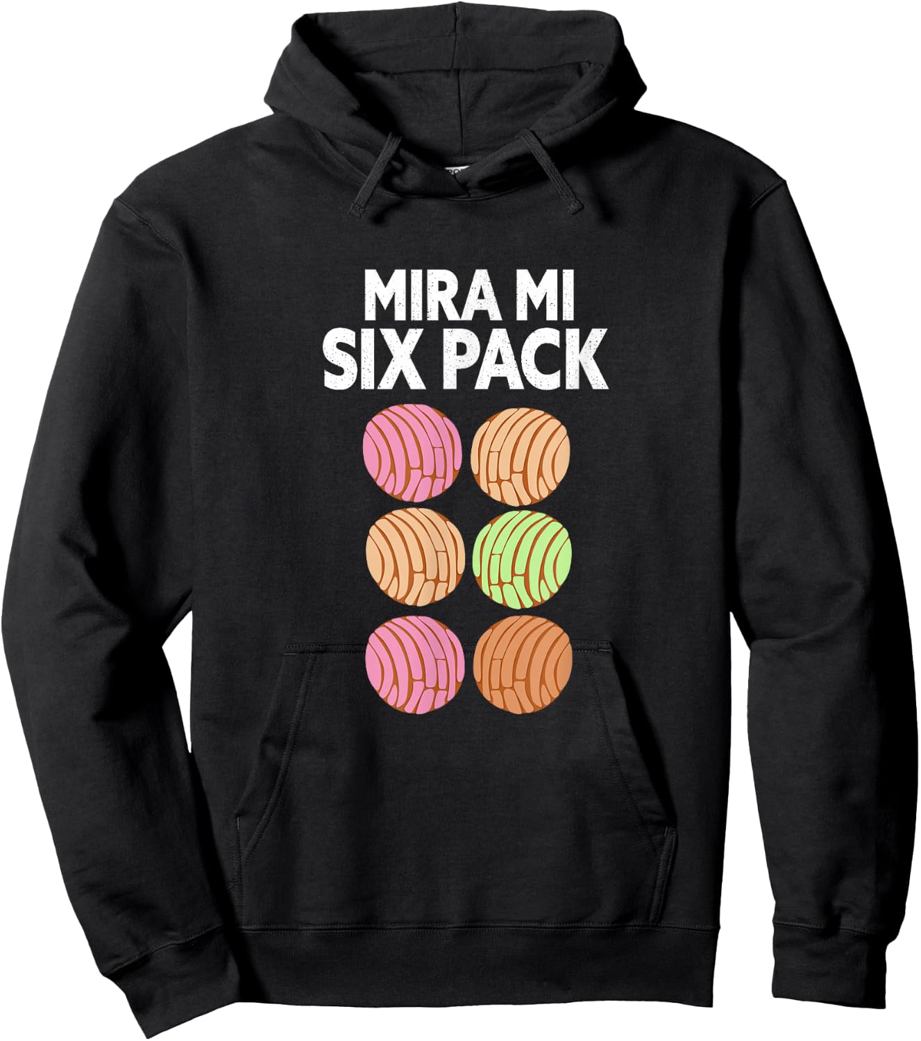 Mira Mi Six-Pack. Funny Latino Mexican Concha Version. Hoodie - Hoodie | Black