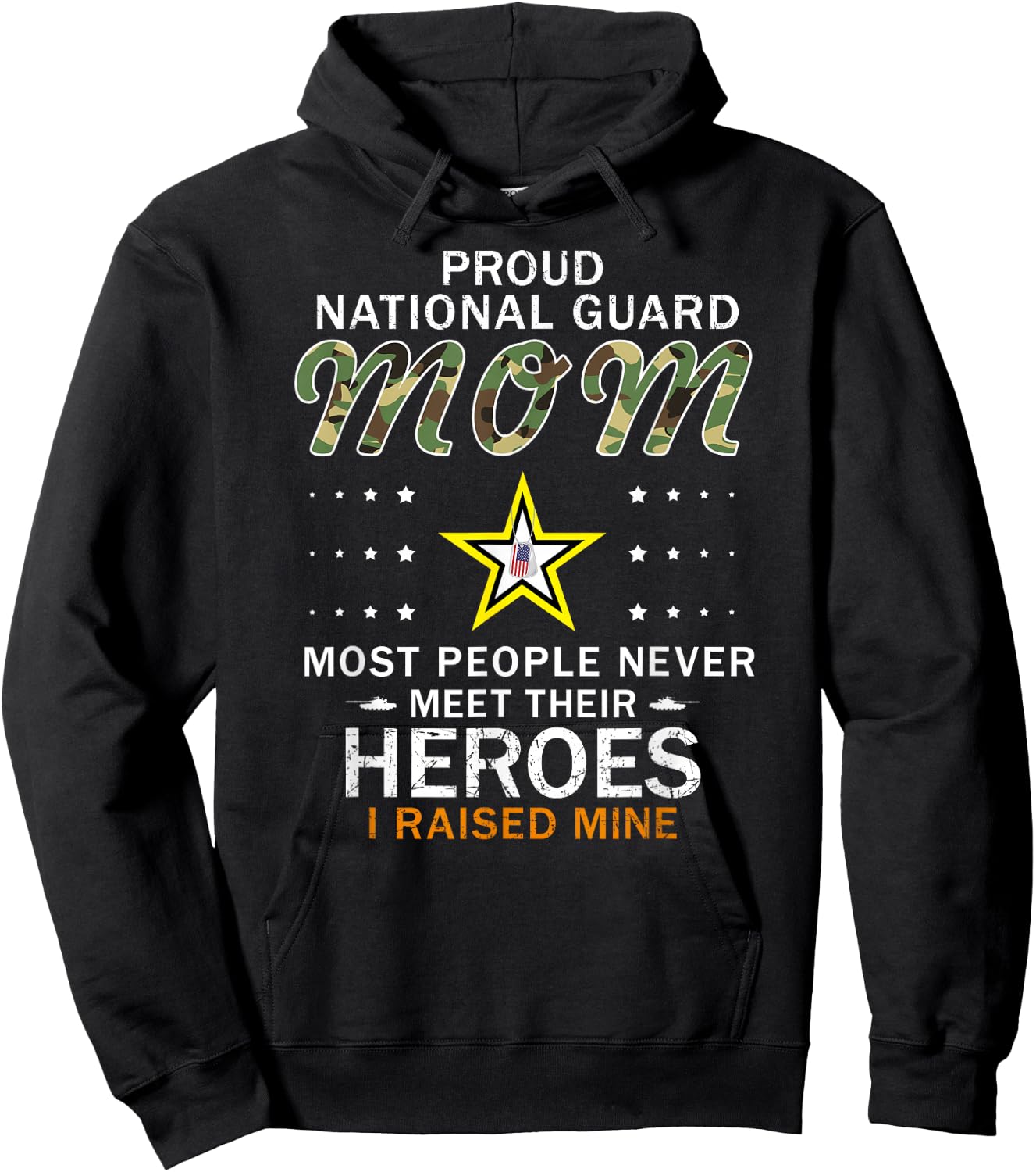 Proud National Guard Mom I Raised My Heroes Camouflage Army Hoodie - Hoodie | Black