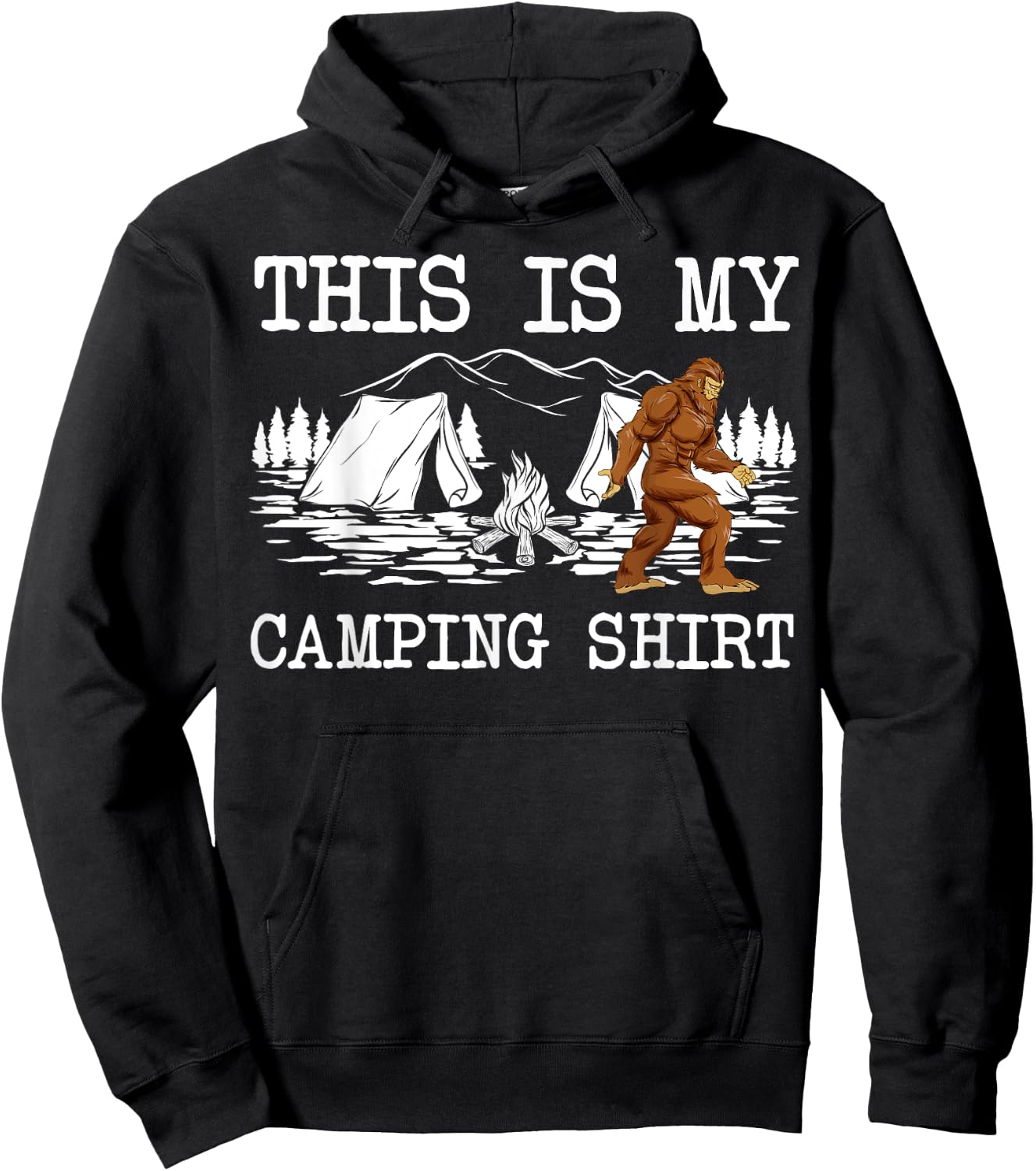 Funny Bigfoot Campfire Sasquatch This Is My Camping Hoodie - Hoodie | Black