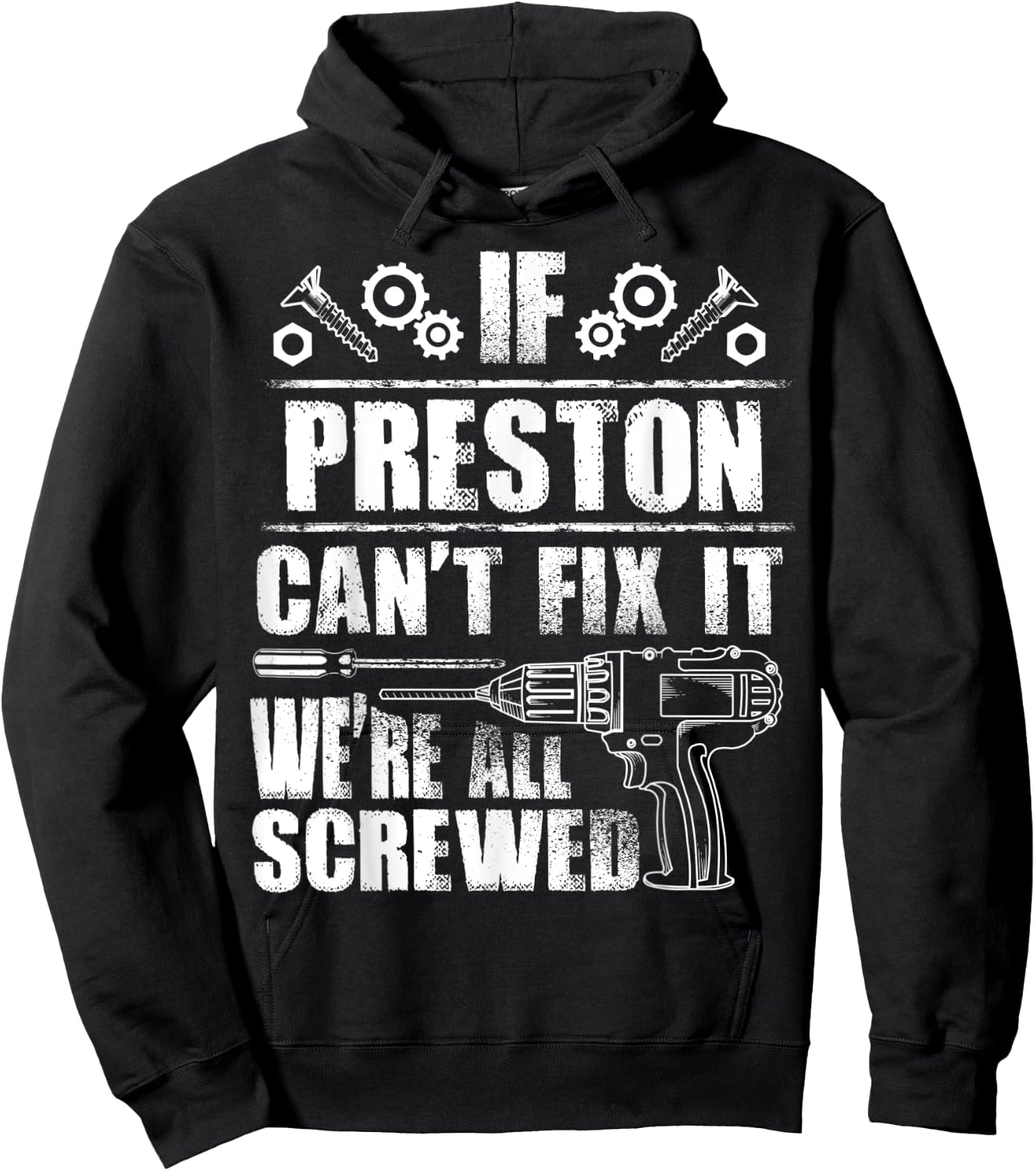 PRESTON Gift Name Fix It Funny Birthday Personalized Dad Hoodie - Hoodie | Black