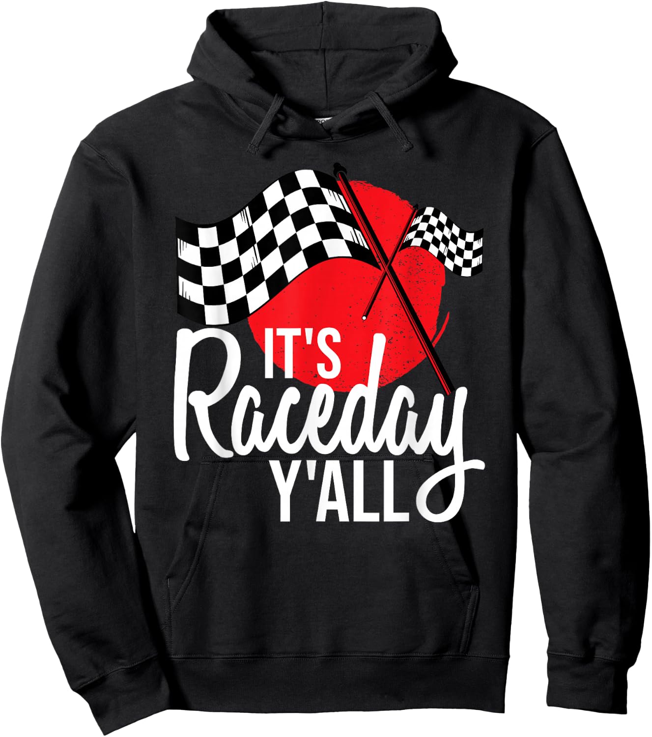 It's Race Day Y'all Drag Racing Hoodie - Hoodie | Black