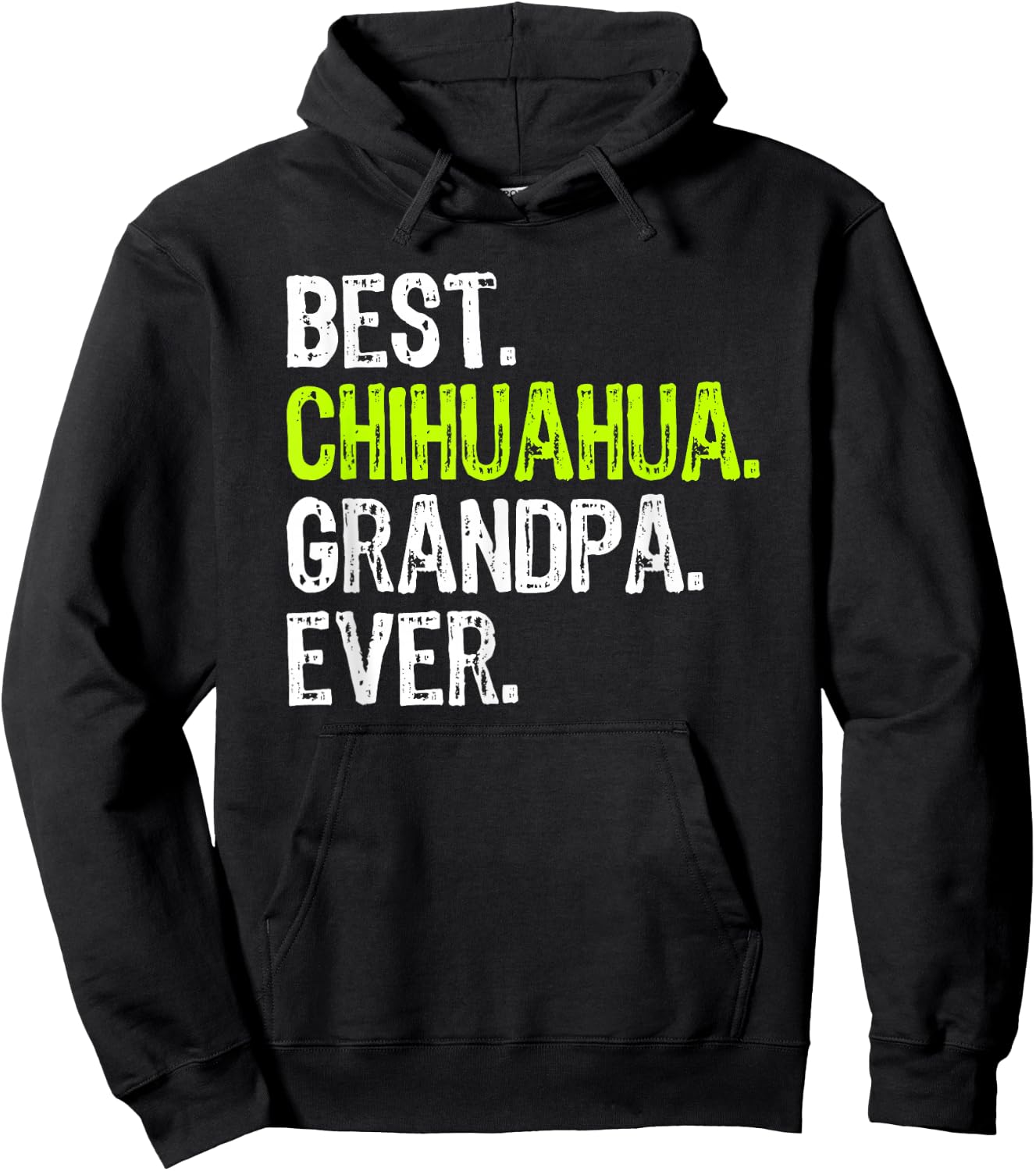 Best Chihuahua Grandpa Ever Dog Lover Hoodie - Hoodie | Black