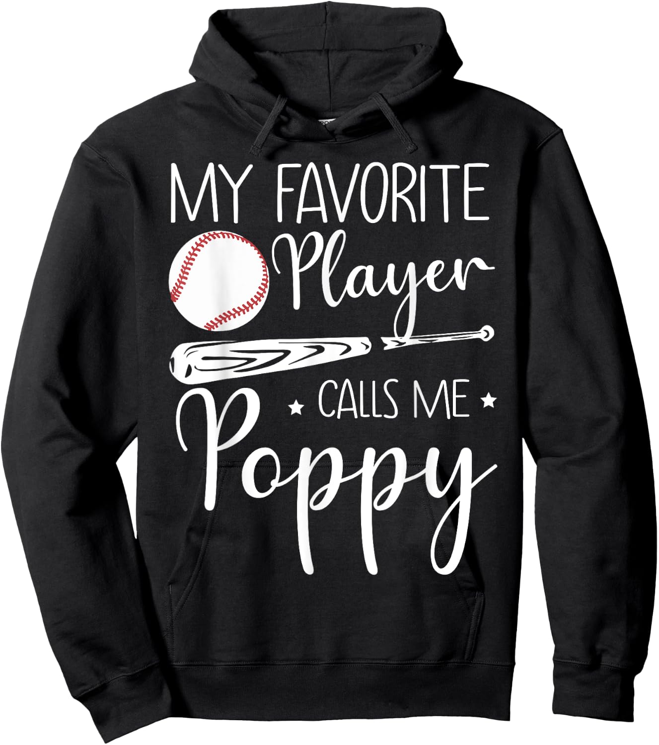 Baseball My Favorite Player Calls Me Poppy Grandpa Gift Hoodie - Hoodie | Black