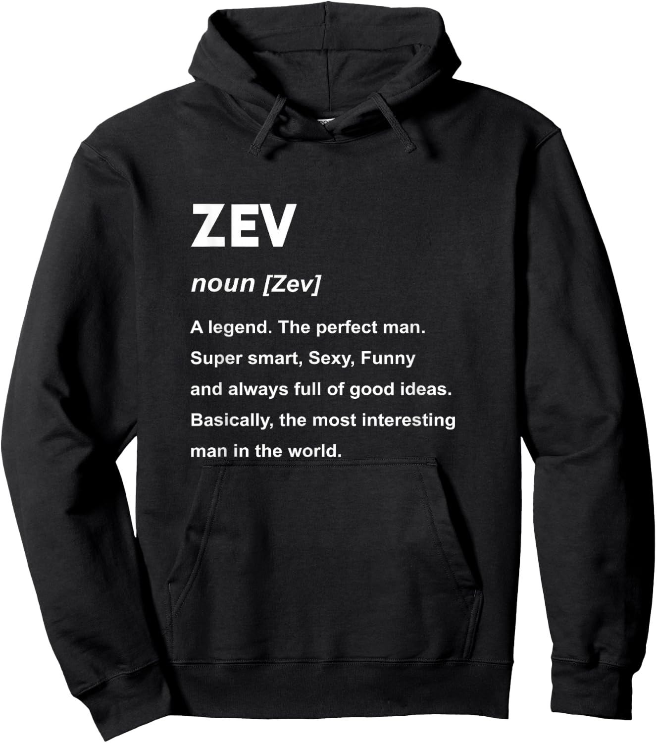 Zev Name Shirt | Zev Hoodie - Hoodie | Black