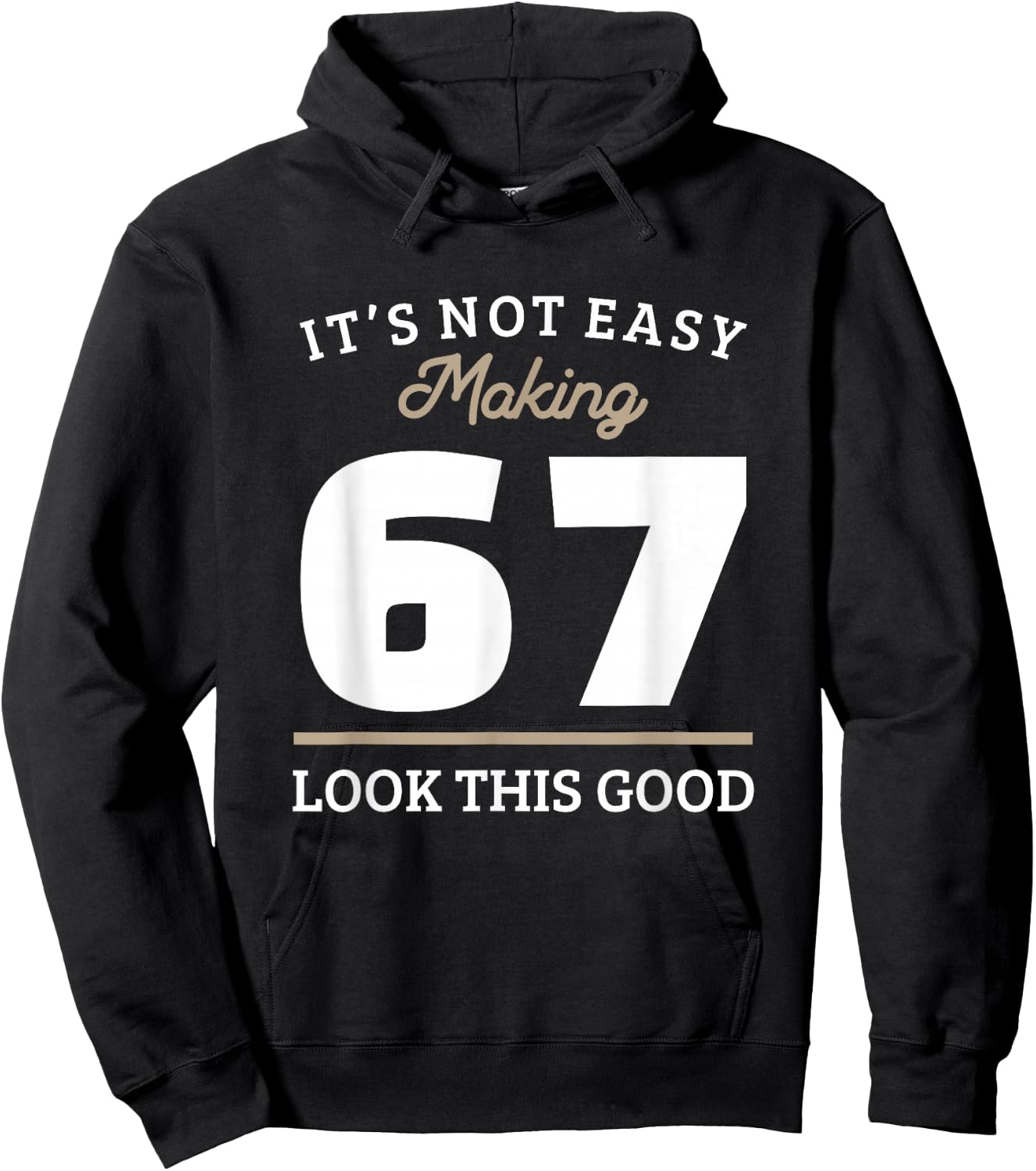 67th Birthday 67 Year Old Gift Hoodie - Hoodie | Black