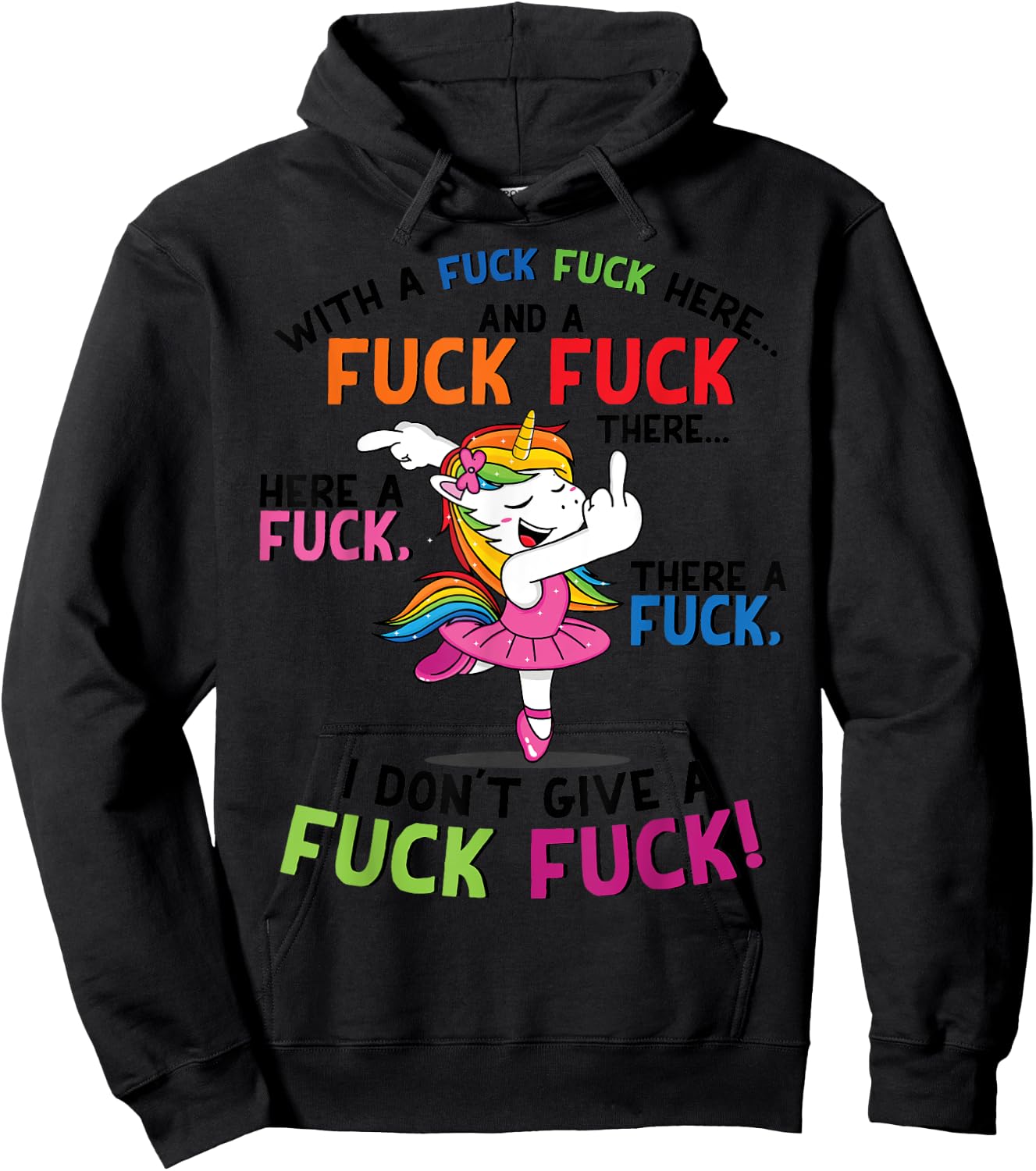 With a fuck fuck here... I don't give a fuck fuck unicorn Hoodie - Hoodie | Black