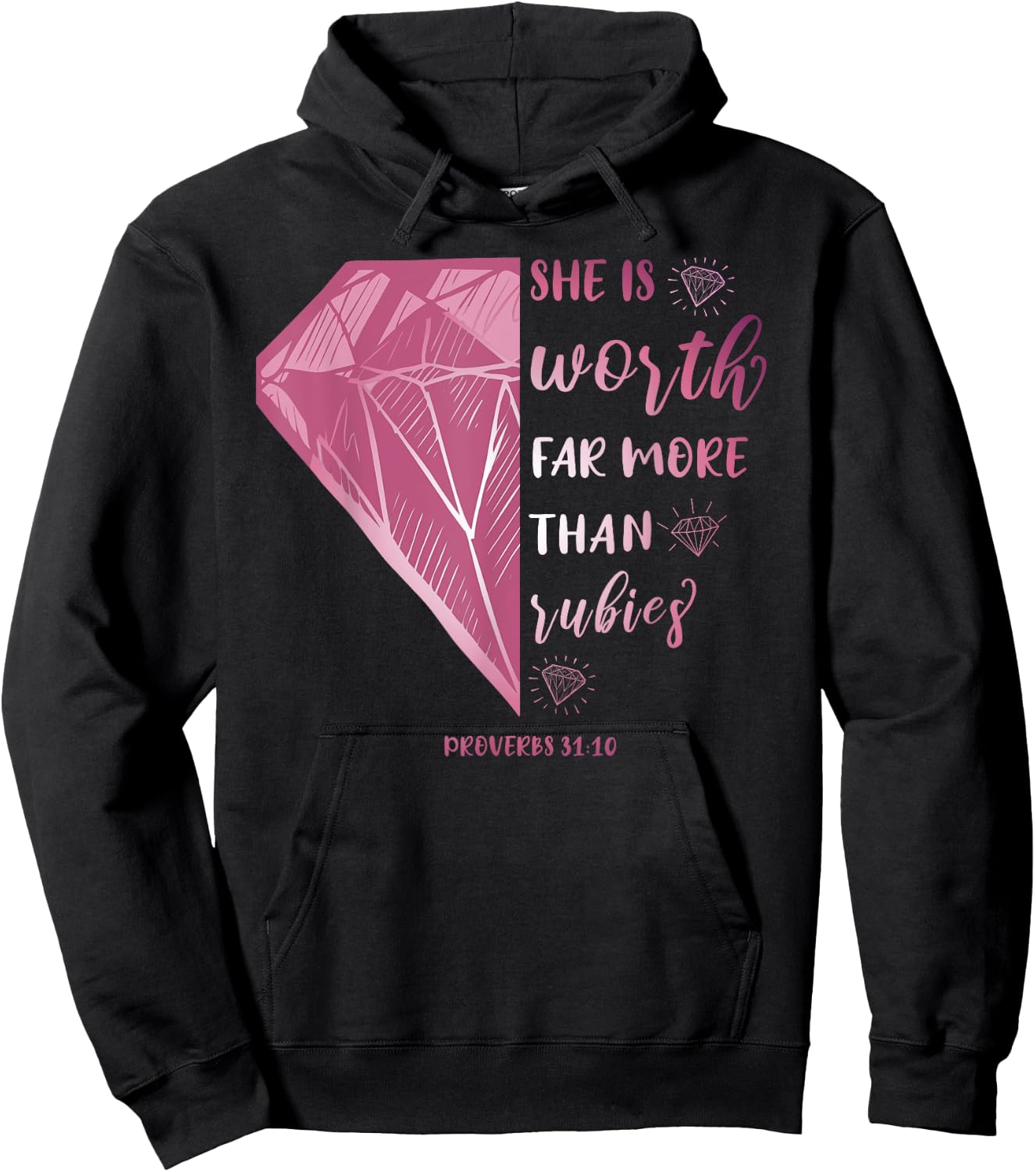She Is Worth Far More Than Rubies Proverbs 31:10 Christian Hoodie - Hoodie | Black