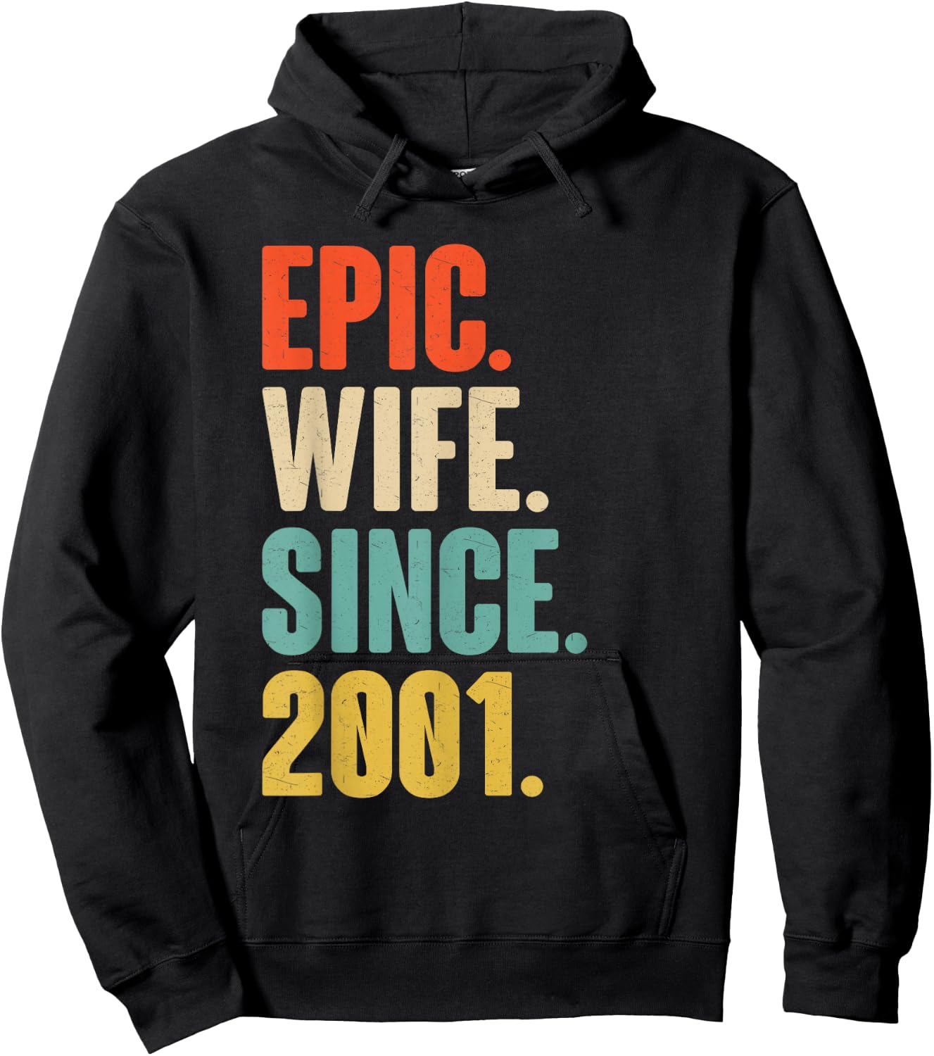 25th Wedding Anniversary - Epic Wife Since 2001 Hoodie - Hoodie | Black