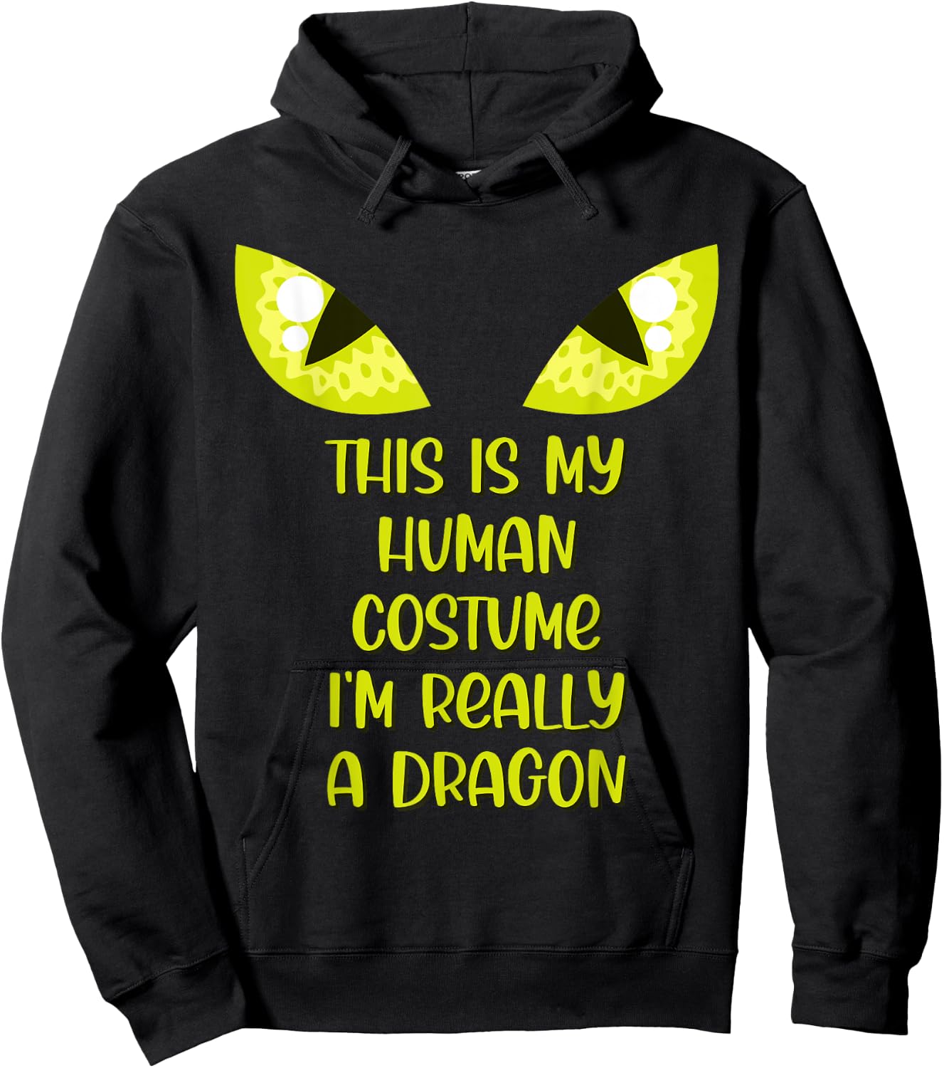 Funny This Is My Human Costume I'm Really A Dragon Lover Hoodie - Hoodie | Black