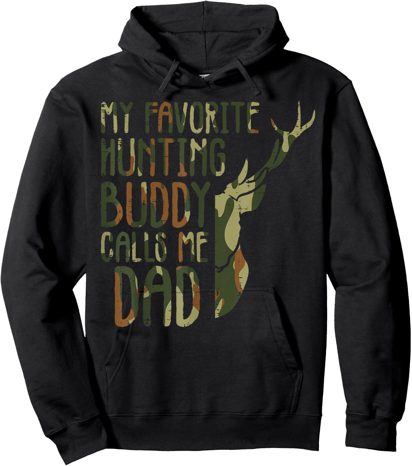 Camo Favorite Hunting Buddy Calls Me Dad Deer Hunter Dad Men Hoodie - Hoodie | Black