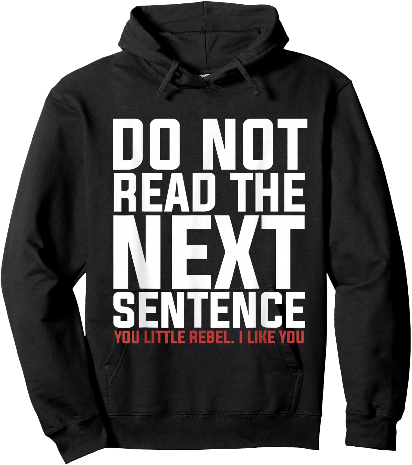Do Not Read The Next Sentence Reading Hoodie - Hoodie | Black