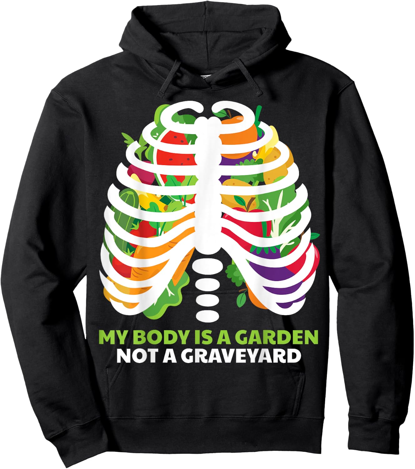 My Body Is A Garden Not A Graveyard Vegan Vegetarian Fruit Hoodie - Hoodie | Black