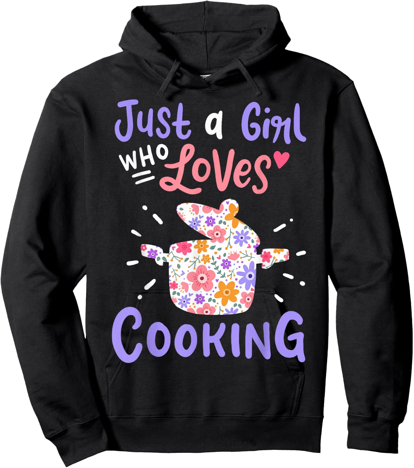 Cooking Just A Girl Who Loves Cooking Gift Chef Cooks Hoodie - Hoodie | Black