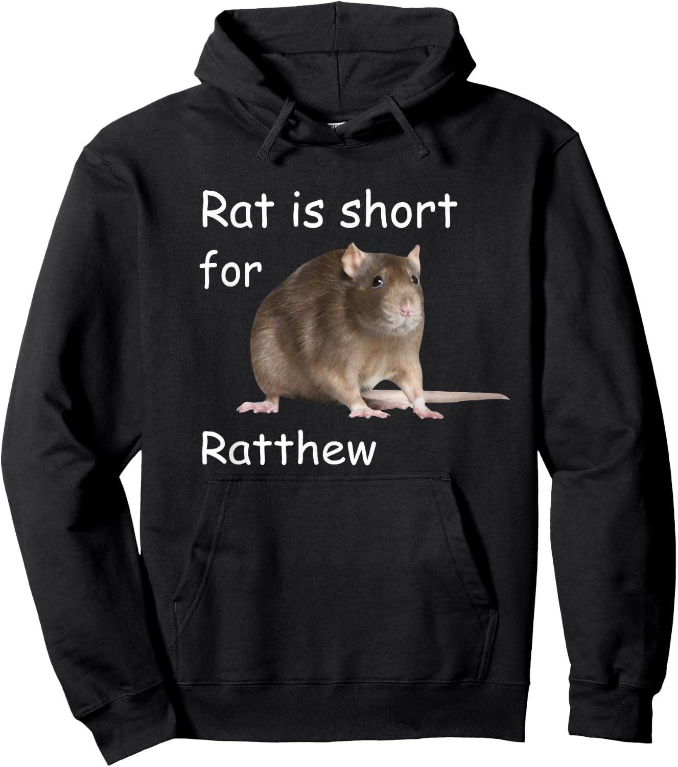 Rat is Short For Ratthew, Funny Meme Hoodie - Hoodie | Black