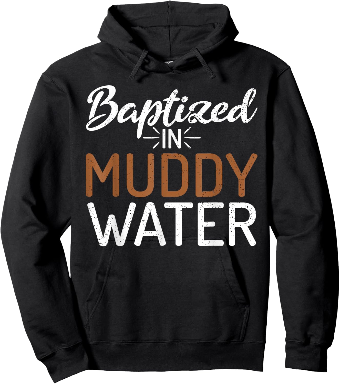 Baptized In Muddy Water - Mud Running Muddy Quad Biker Hoodie - Hoodie | Black