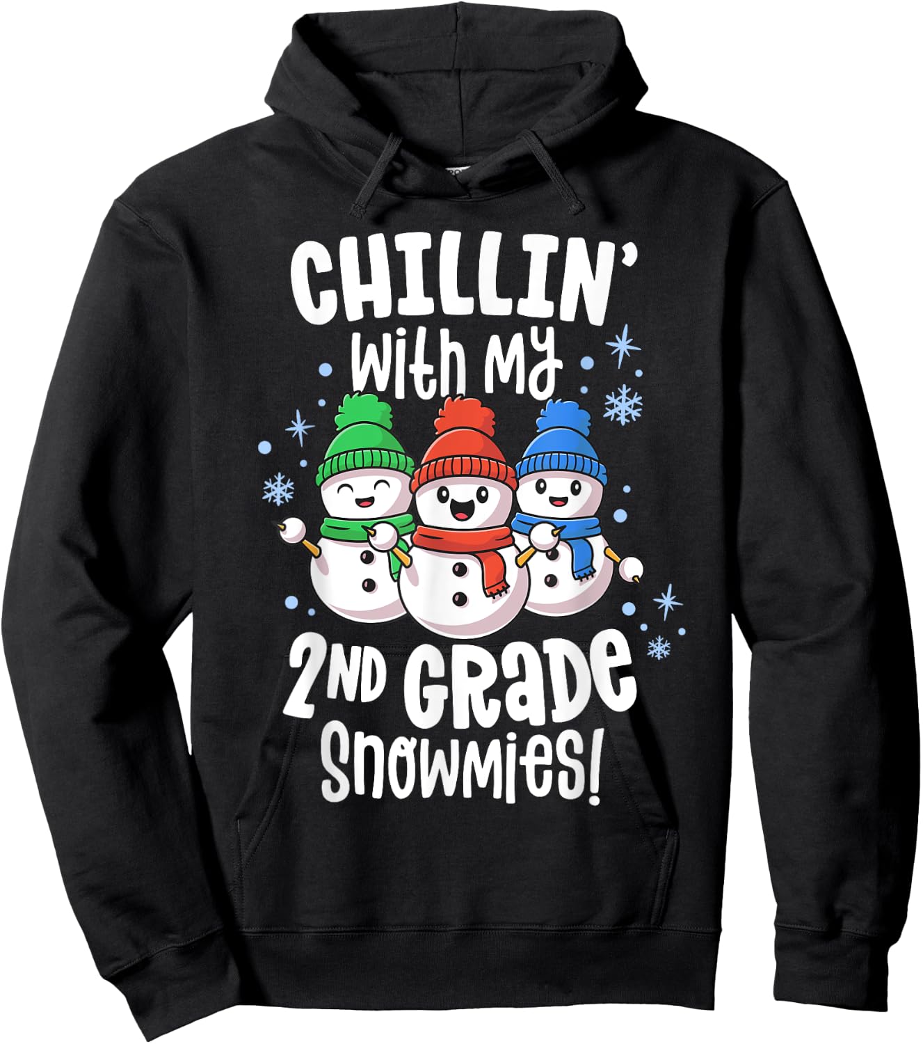 Chillin With My Snowmies Shirt 2nd Grade Teacher Christmas Women Kids Hoodie - Hoodie | Black