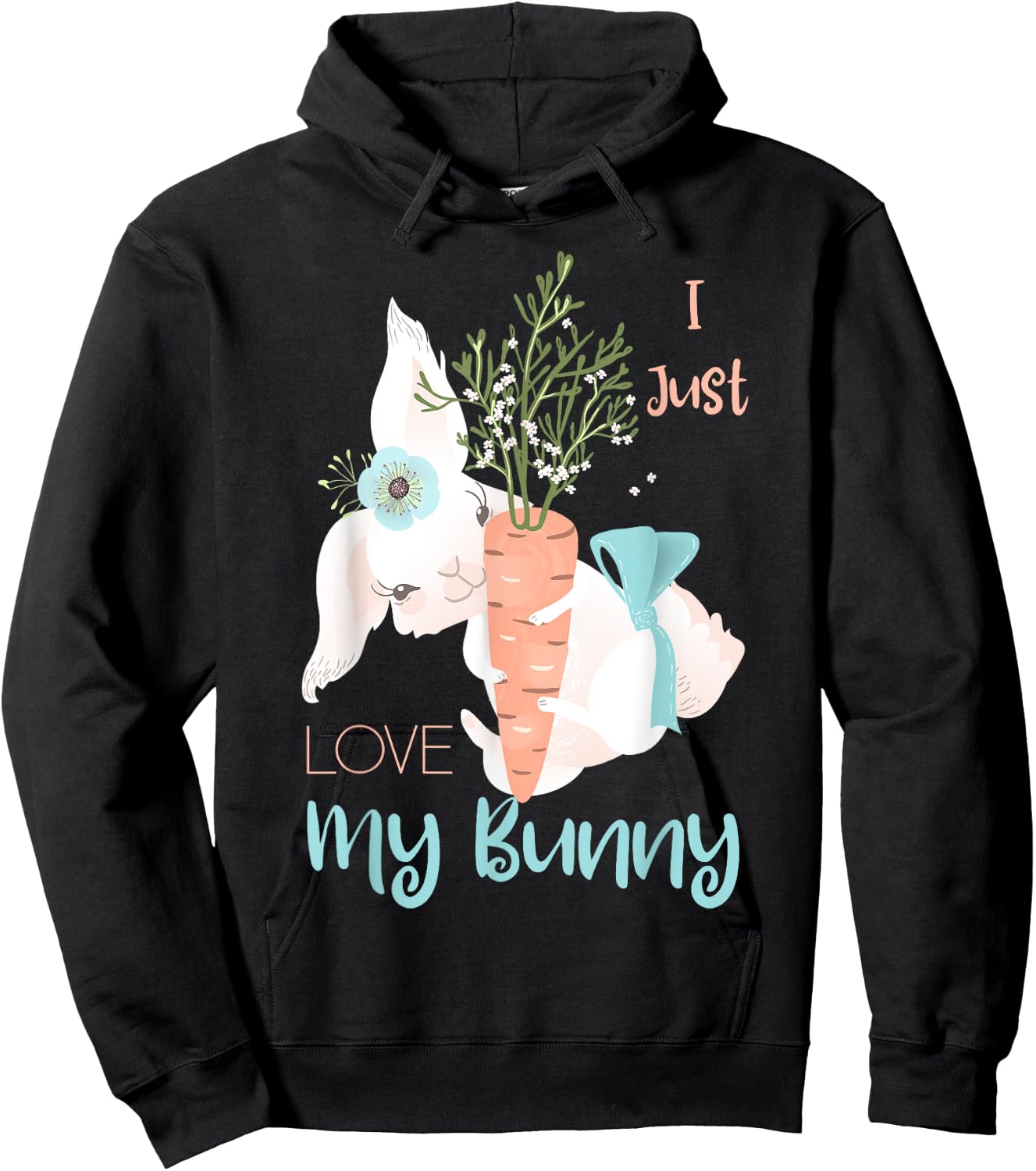 I Just Love My Bunny Cute Rabbit Lover Gift Girls Kids Hoodie - Hoodie | Black