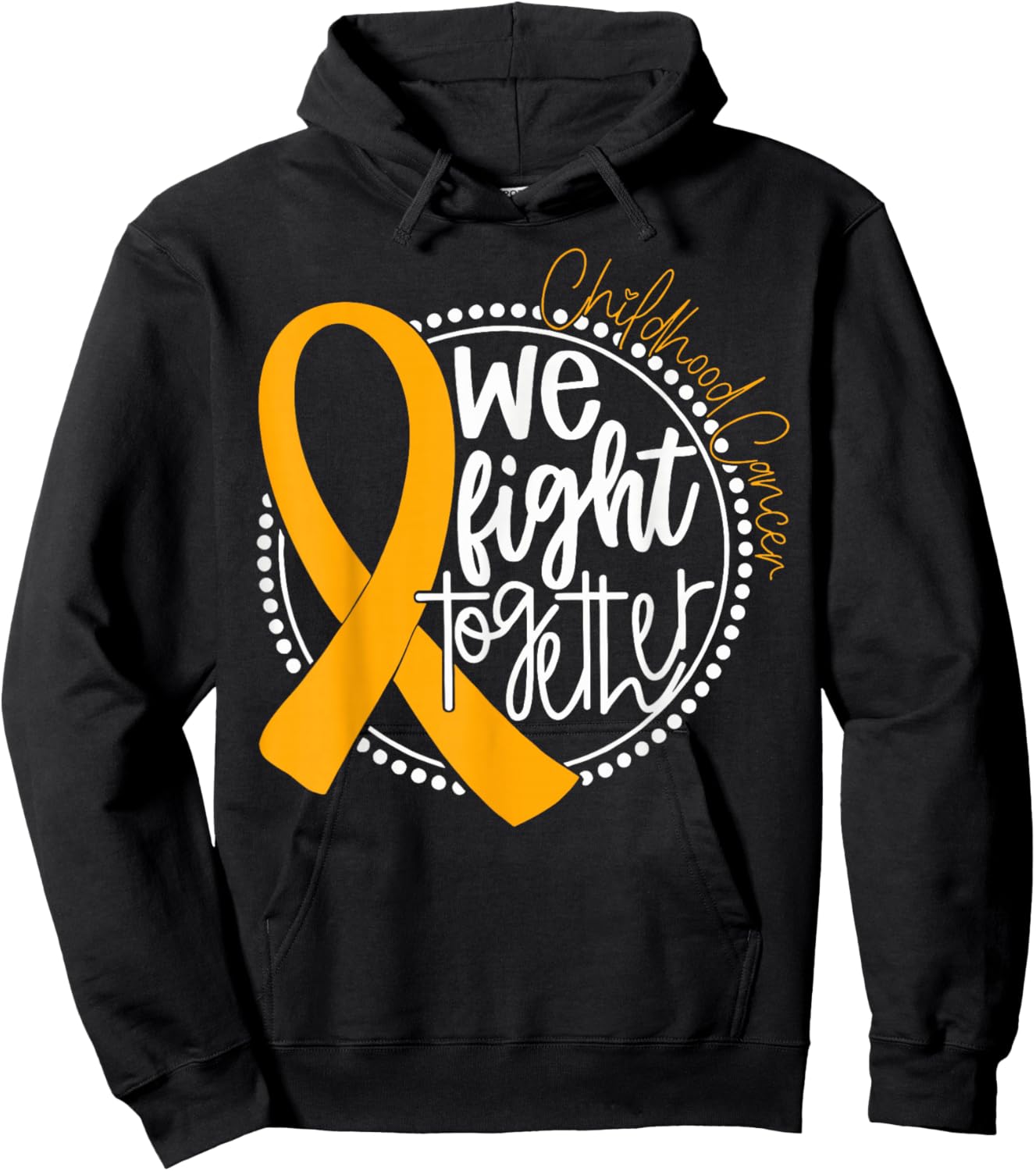 We Fight Together Childhood Cancer Awareness Gold Ribbon Hoodie - Hoodie | Black