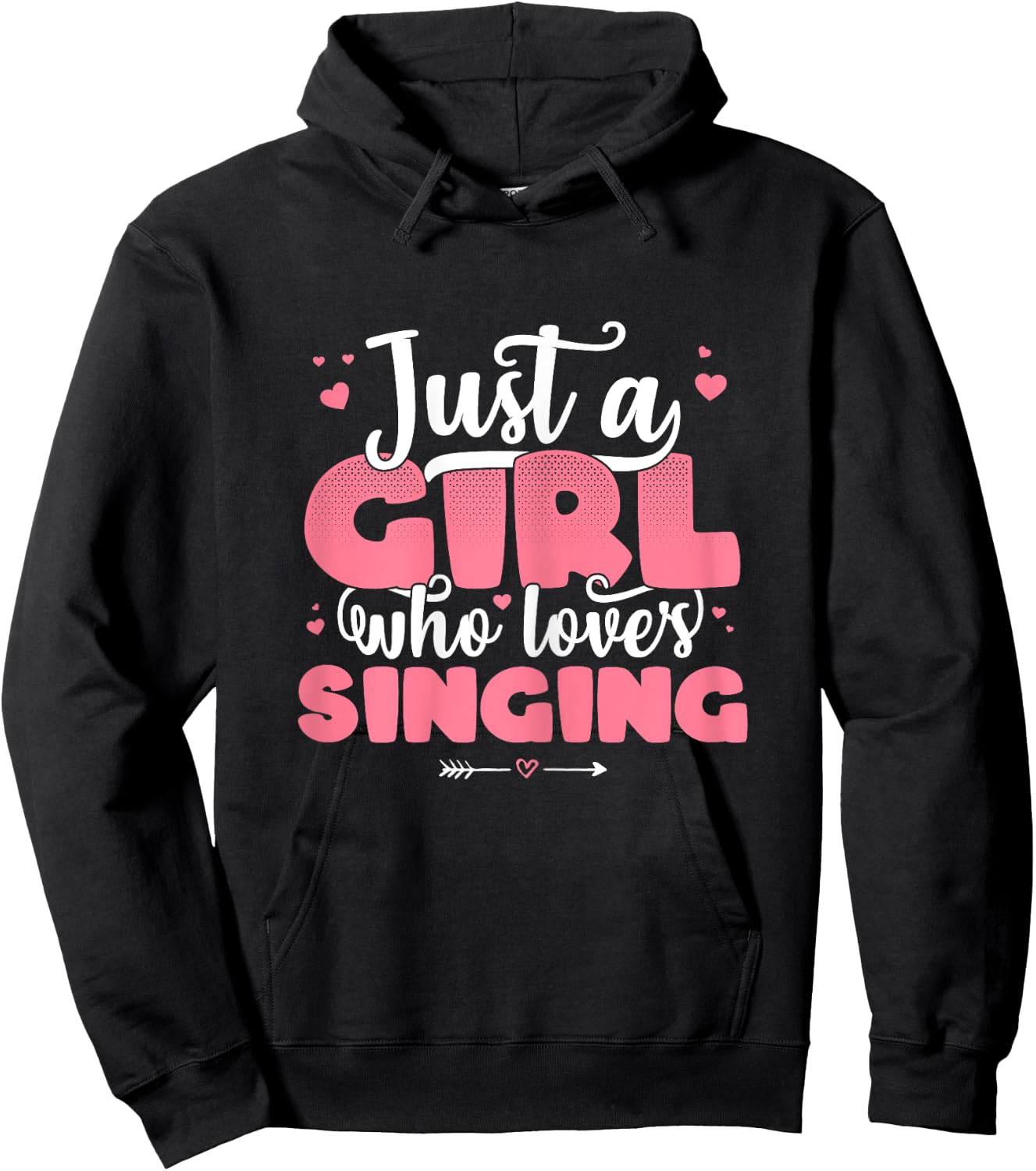 Just A Girl Who Loves Singing - Cute Sing lover gift Hoodie - Hoodie | Black