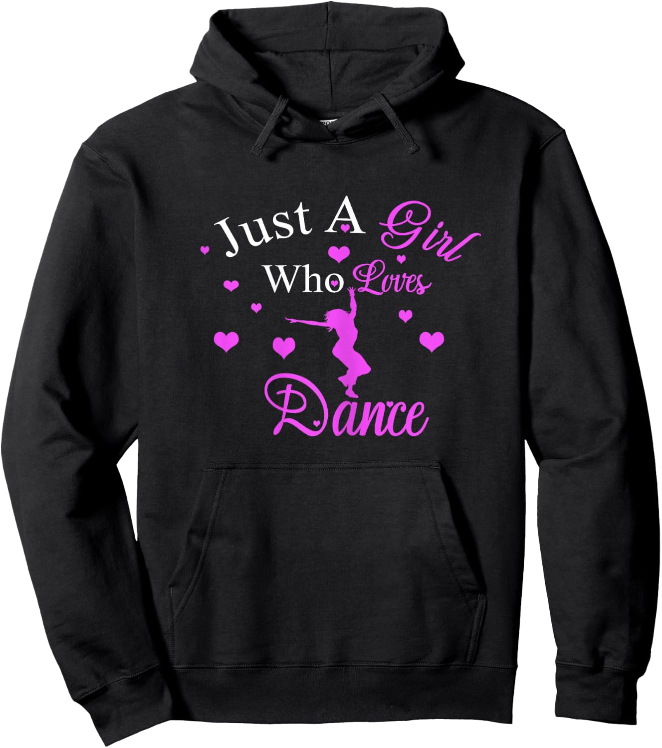 Just A Girl Who Loves Dance Cute Dancer | Dancing lovers Hoodie - Hoodie | Black