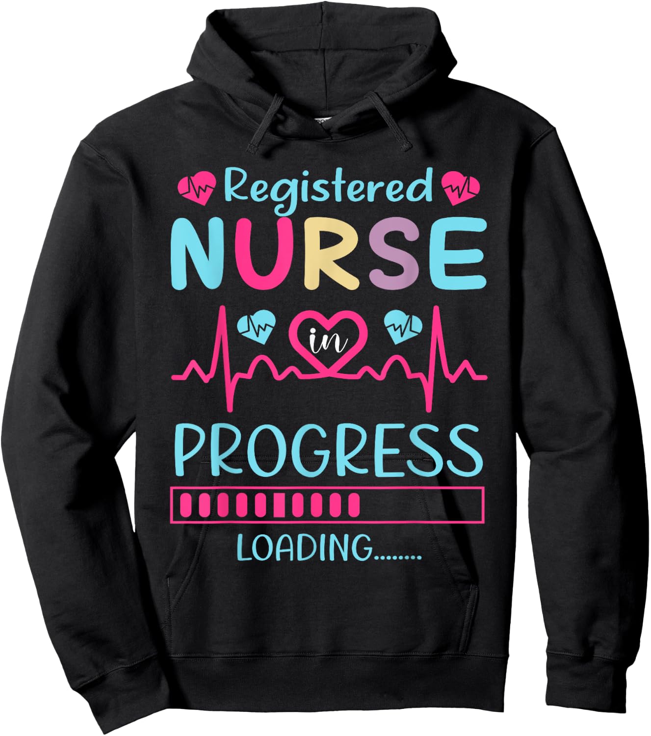 Registered Nurse In Progress Loading Training Student Hoodie - Hoodie | Black