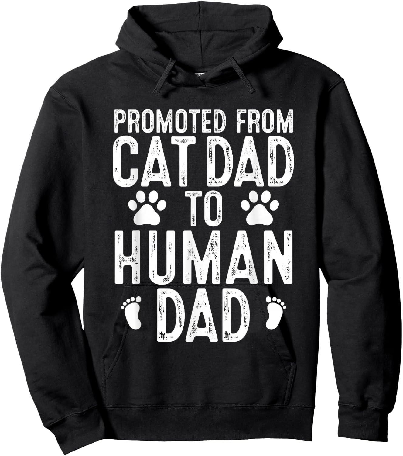 Funny New Daddy Cat Lover Promoted From Cat Dad to Human Dad Hoodie - Hoodie | Black