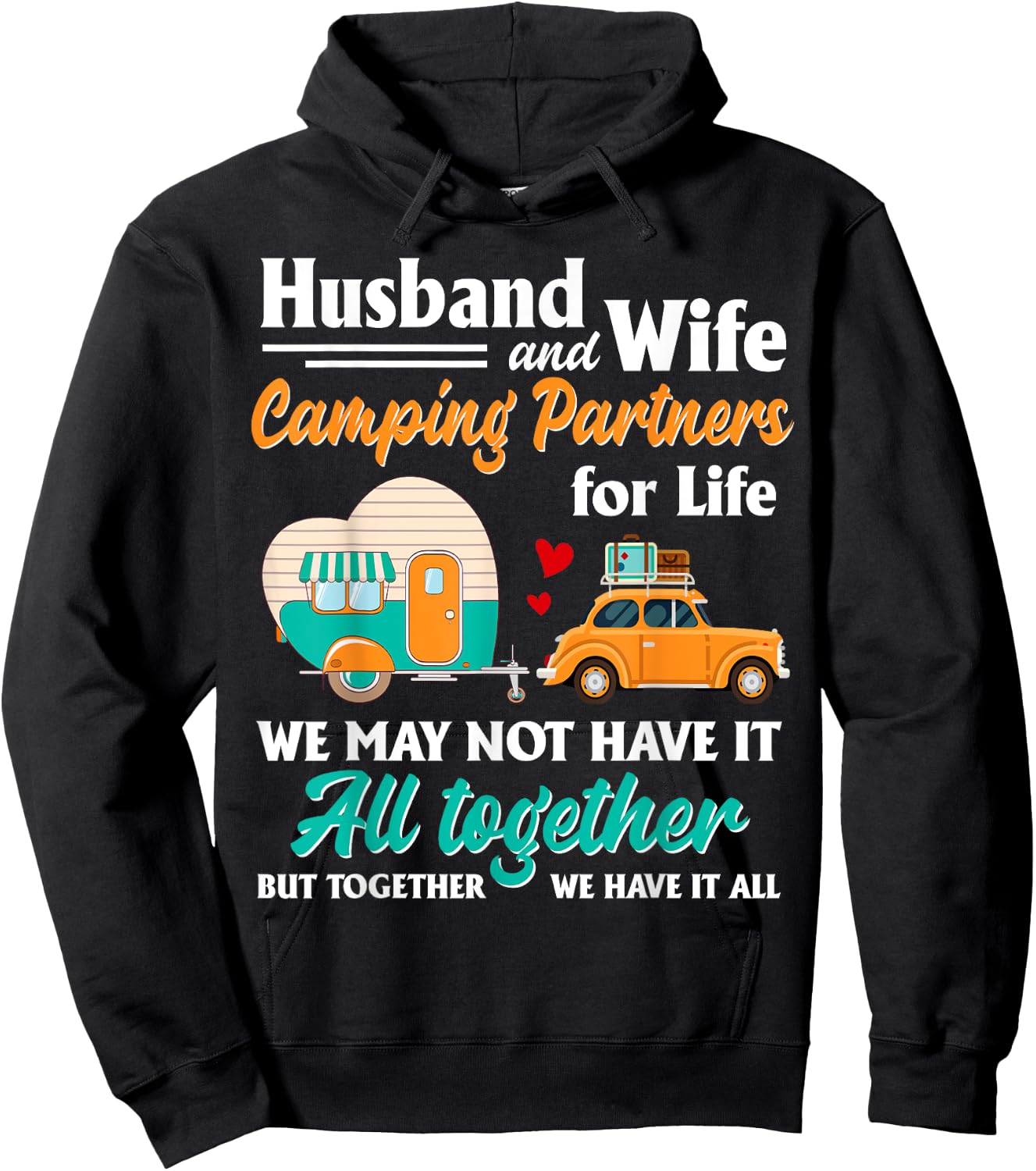 Husband And Wife Camping Partners For Life Funny Hoodie - Hoodie | Black