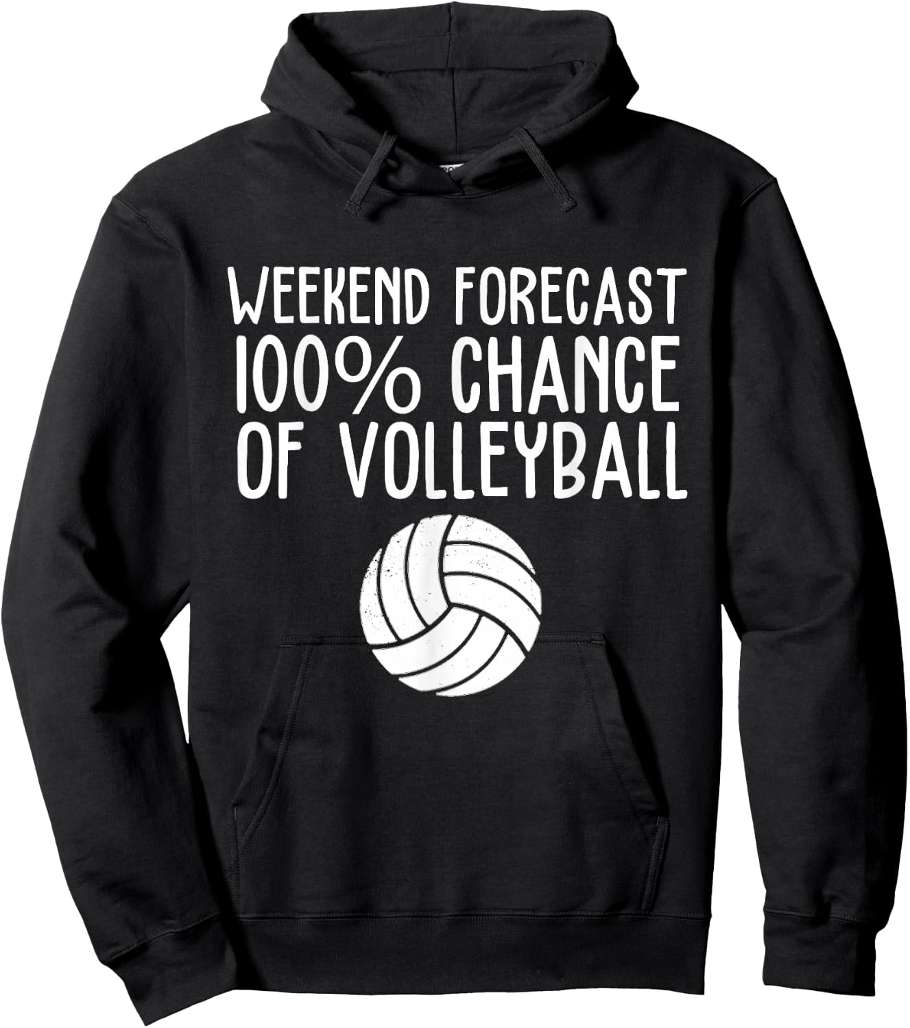 Volleyball Clothing And Volleyball Gifts Funny Volleyball Weekend Forecast - -Adults, Black, Small, Short Sleeve, Classic Fit, Cotton, Polyester Hoodie - Hoodie | Black