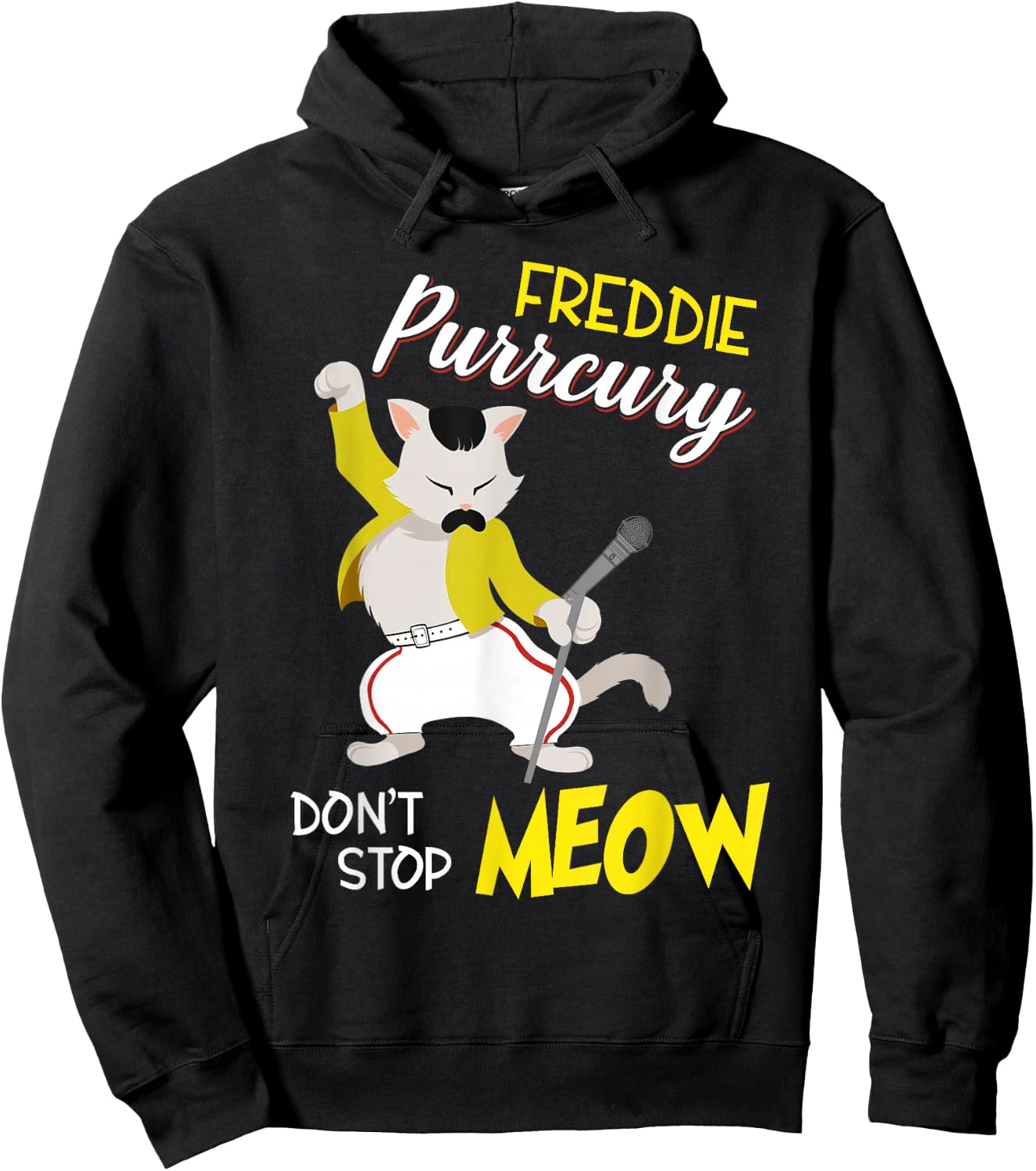 Freddie Purrcury Dont Stop Meow Kittycat Design Men Women Girls Kids Hoodie - Hoodie | Black