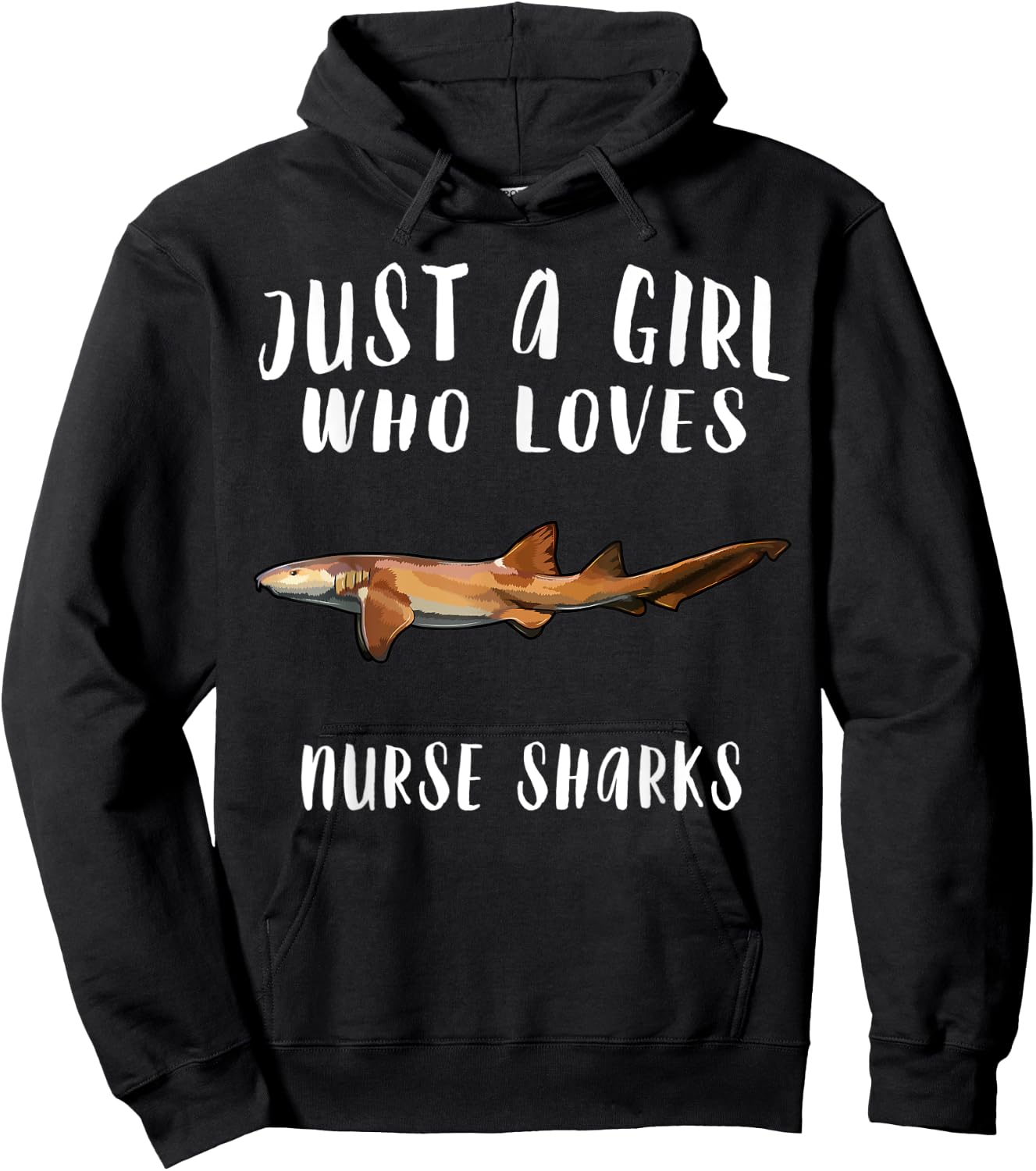 Im Just A Girl Who Loves Nurse Shark Lover Gift Hoodie - Hoodie | Black