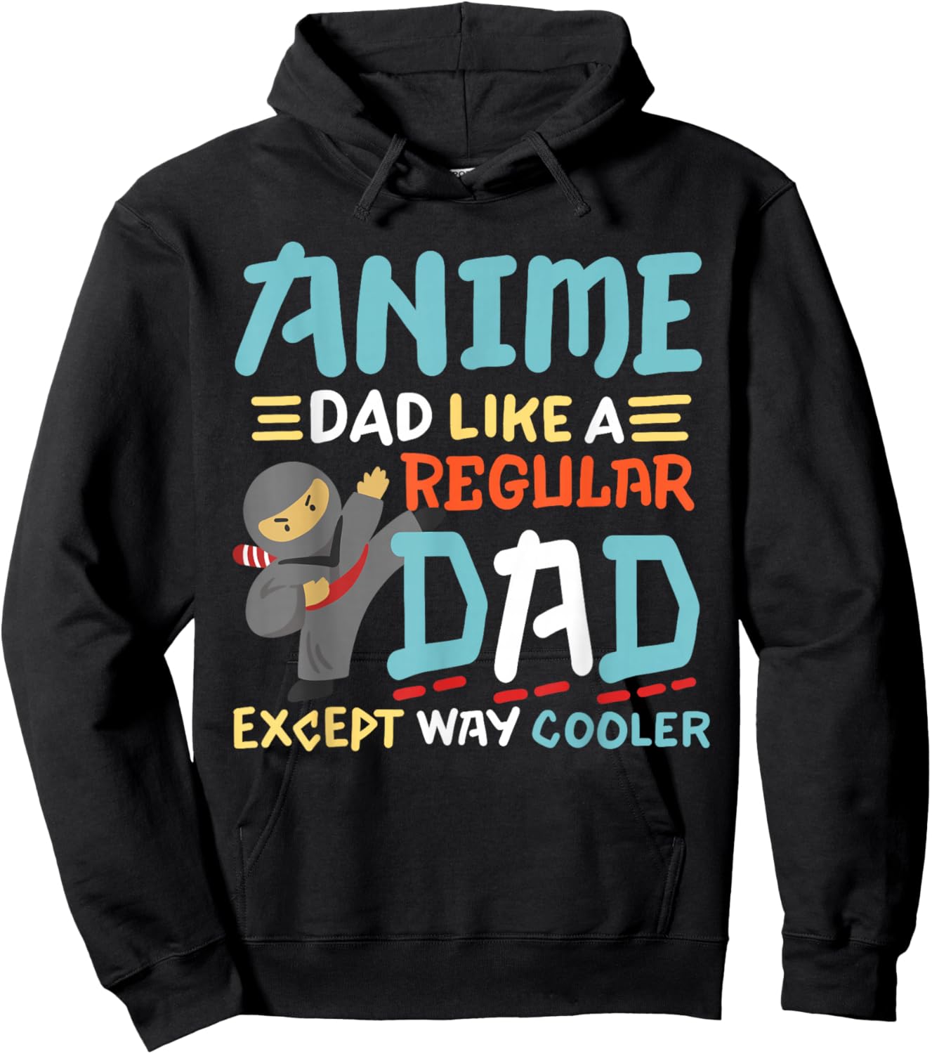 Kids Kawaii Anime Birthday Outfit Gifts Funny Anime Dad Like Regular Dad Except Way Cooler Ninja Men - Black, Small, Short Sleeve, Anime Graphic, Lightweight Hoodie - Hoodie | Black