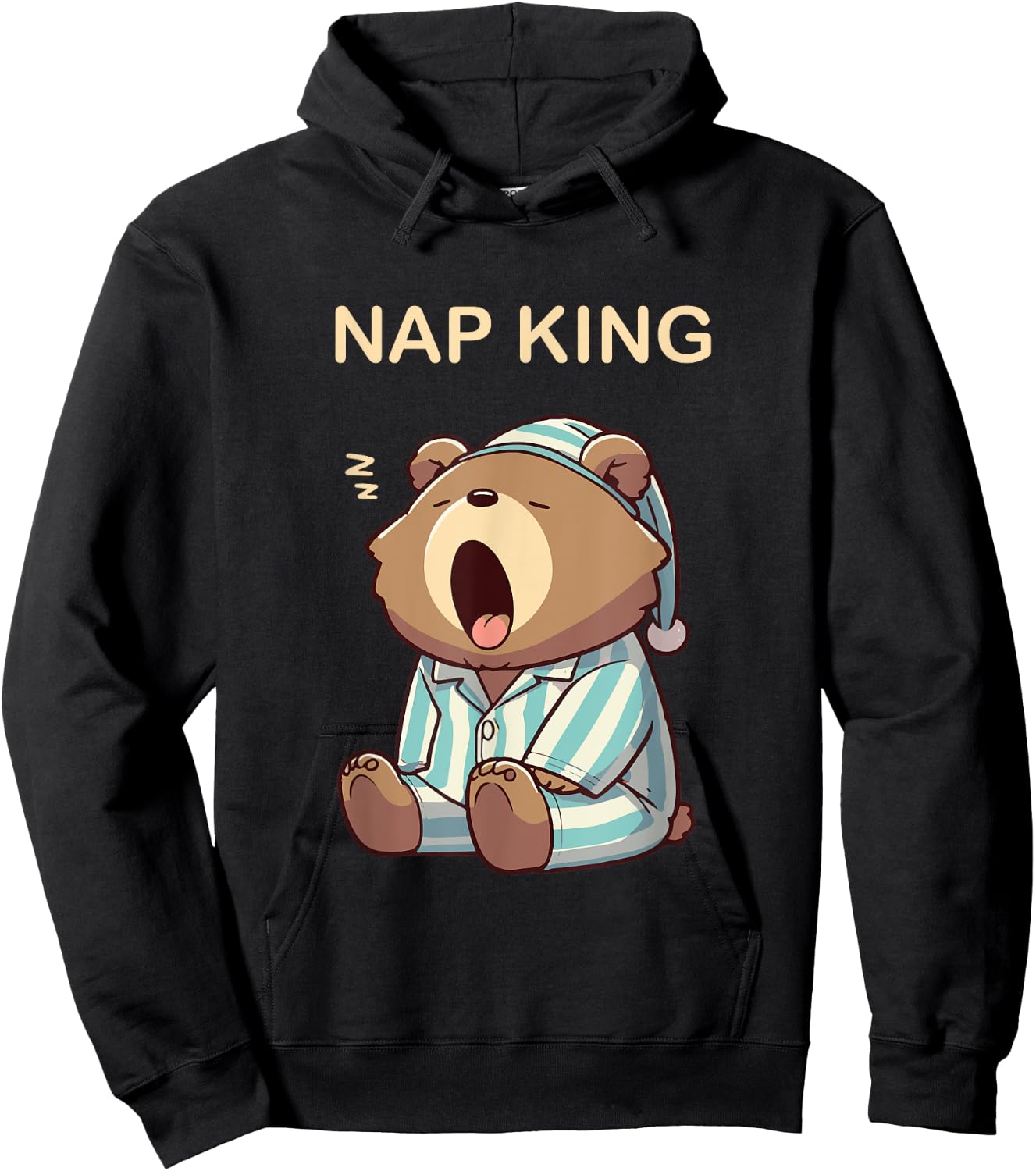 Nap King of Naps Sleeping Bear in Pajamas Tired Sleep Bed Hoodie - Hoodie | Black