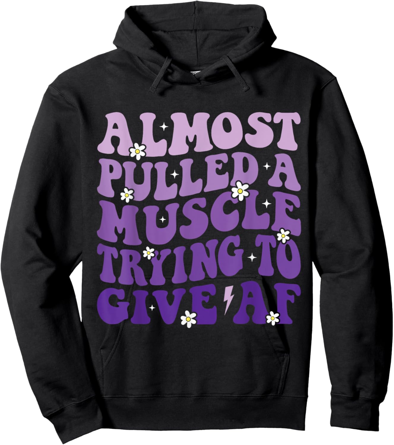 Almost Pulled a Muscle Trying to Give Af Funny Gym Saying Hoodie - Hoodie | Black