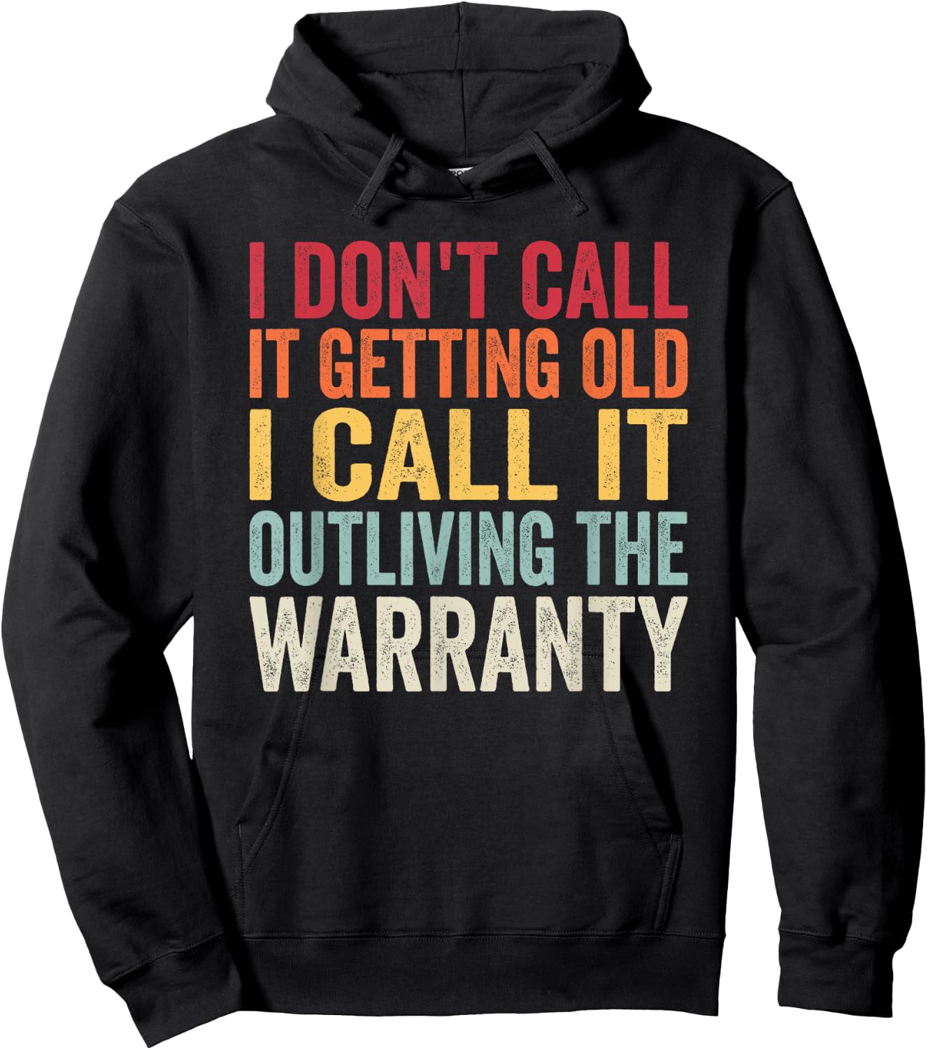 Birthday Gifts For Old Man Woman, I Dont Call It Getting Old Hoodie - Hoodie | Black