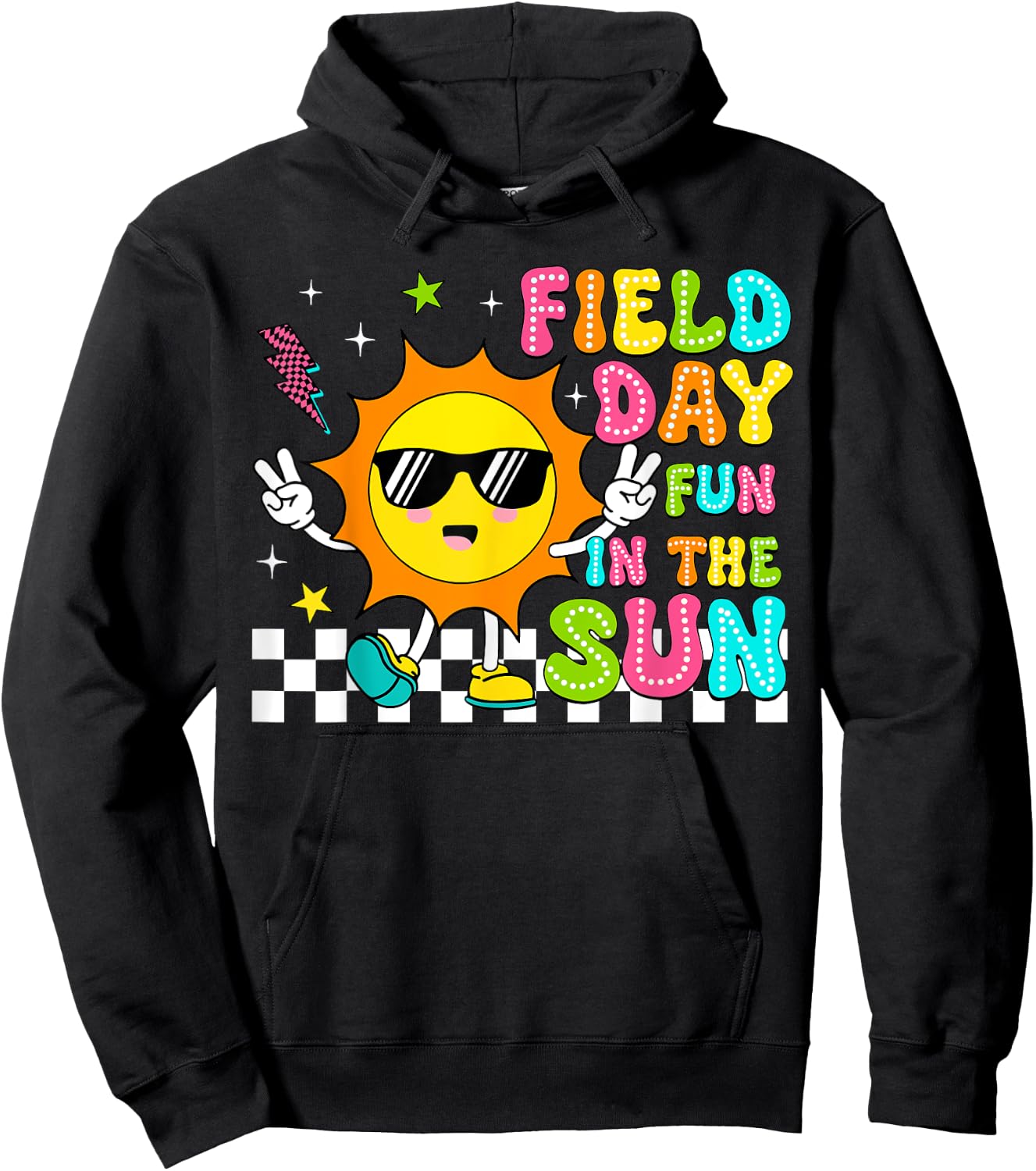 Field Day Fun In The Sun Let Games Begin 2024 Teachers Kids Hoodie - Hoodie | Black