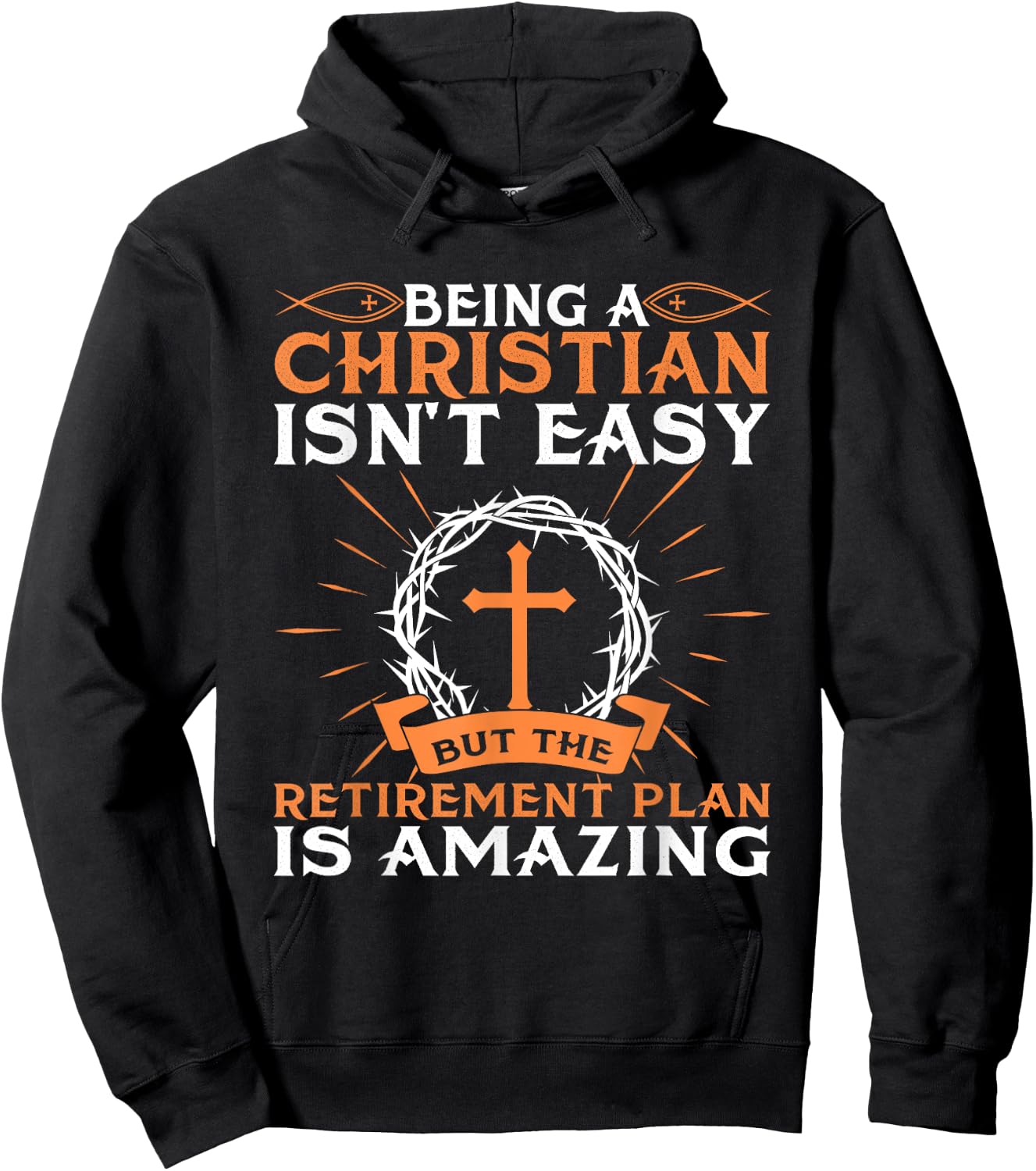 Funny Christian Retirement Plan Gift Religious Men Women Hoodie - Hoodie | Black