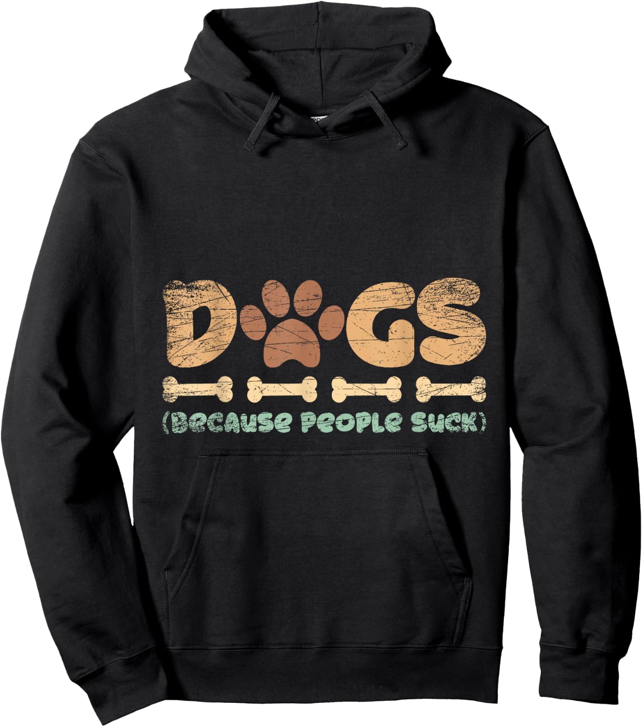 Dogs Because People Suck Dog Women Hoodie - Hoodie | Black